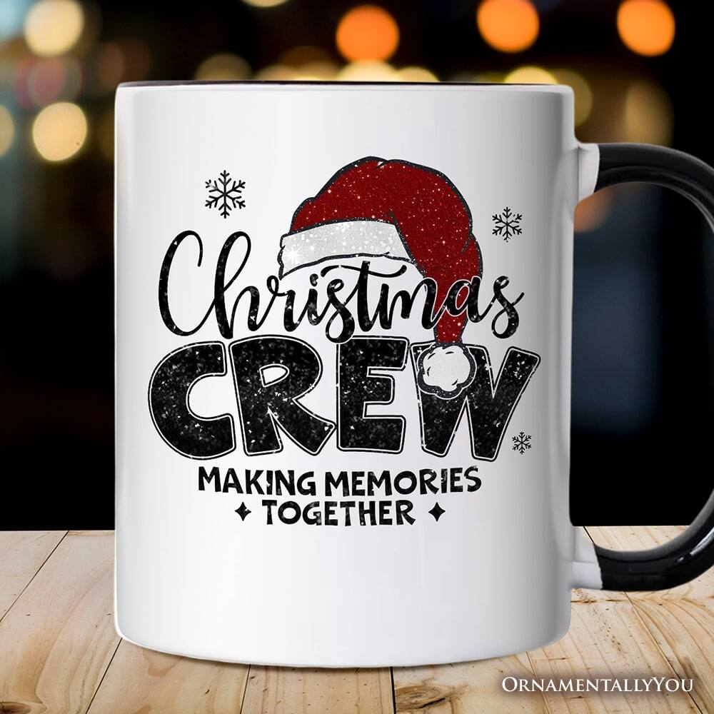 Christmas Crew  
Making Memories Together  
ORNAMENTALLY YOU
