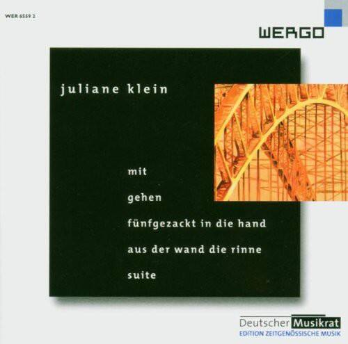 WER 6559 2

juliane klein

mit

gehen

fünfgezackt in die hand

aus der wand die rinne

suite

Deutscher Musikrat EDITION ZEITGENÖSSISCHE MUSIK