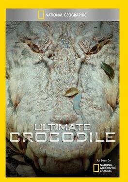 Ultimate Crocodile - DVD