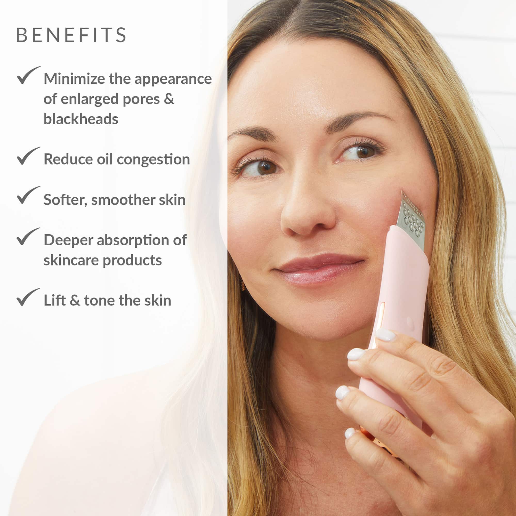 BENEFITS:
1. Minimize the appearance of enlarged pores & blackheads
2. Reduce oil congestion
3. Softer, smoother skin
4. Deeper absorption of skincare products
5. Lift & tone the skin