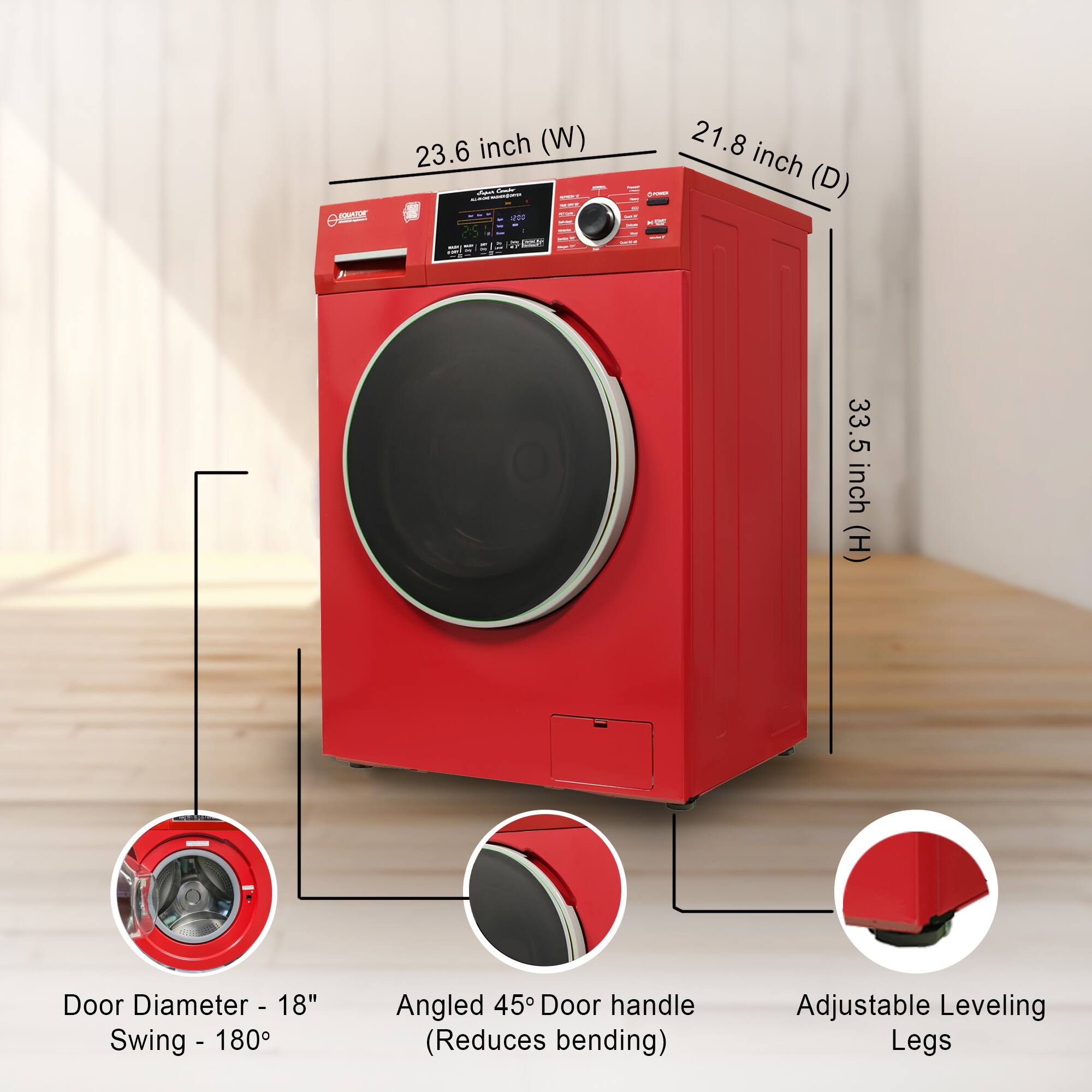 23.6 inch (W)
21.8 inch (D)
33.5 inch (H)
Door Diameter - 18"
Swing - 180°
Angled 45° Door handle (Reduces bending)
Adjustable Leveling Legs
