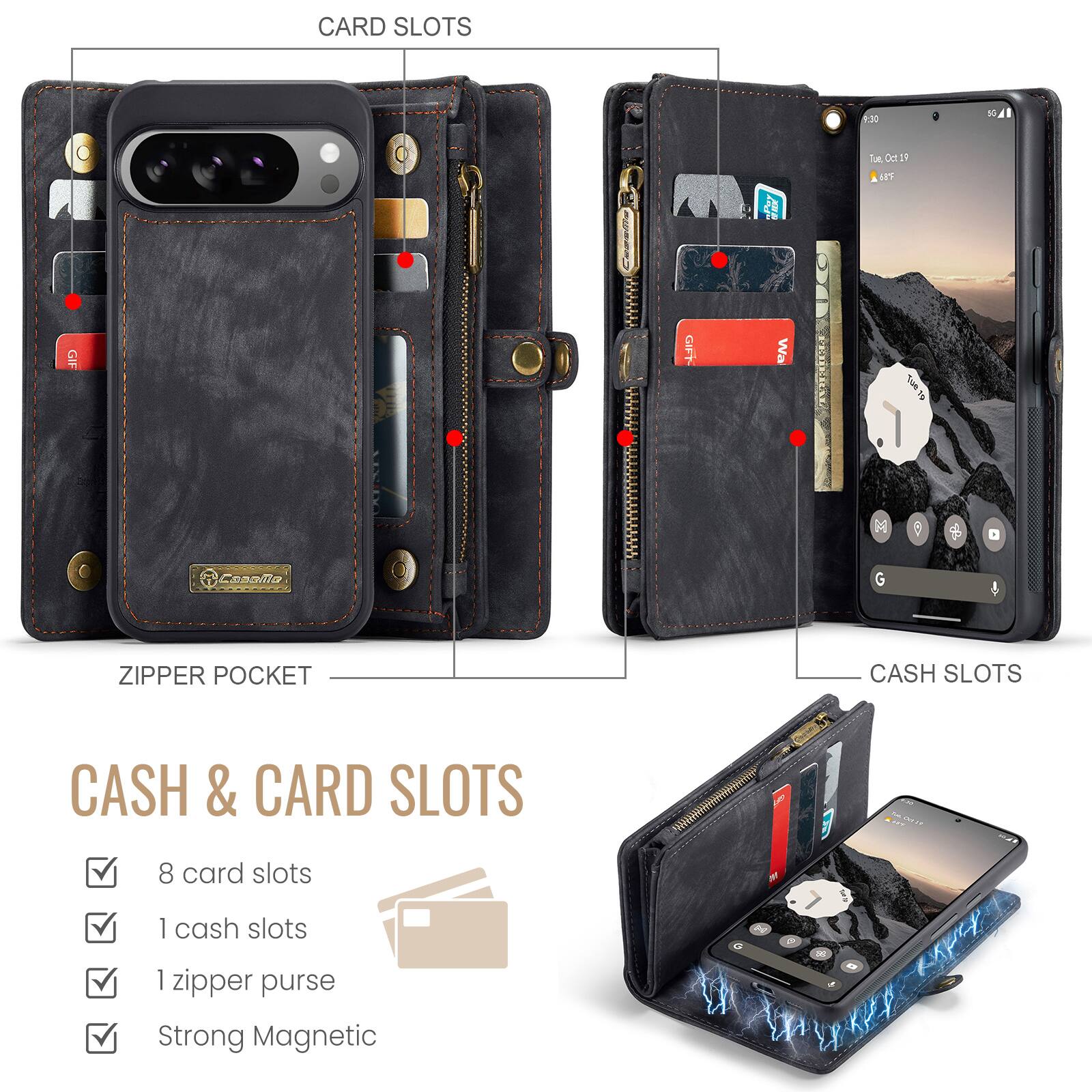 CARD SLOTS: 30  
10 GIF  
Caaailia aara  
ALLEL  
I  
EECEEEE  
GIFT-  
Wa  
Tum, Oct.29  
I  
2 8 G  
ZIPPER POCKET  
CASH SLOTS  
CASH & CARD SLOTS  
8 card slots  
1 cash slots  
1 zipper purse  
Strong Magnetic