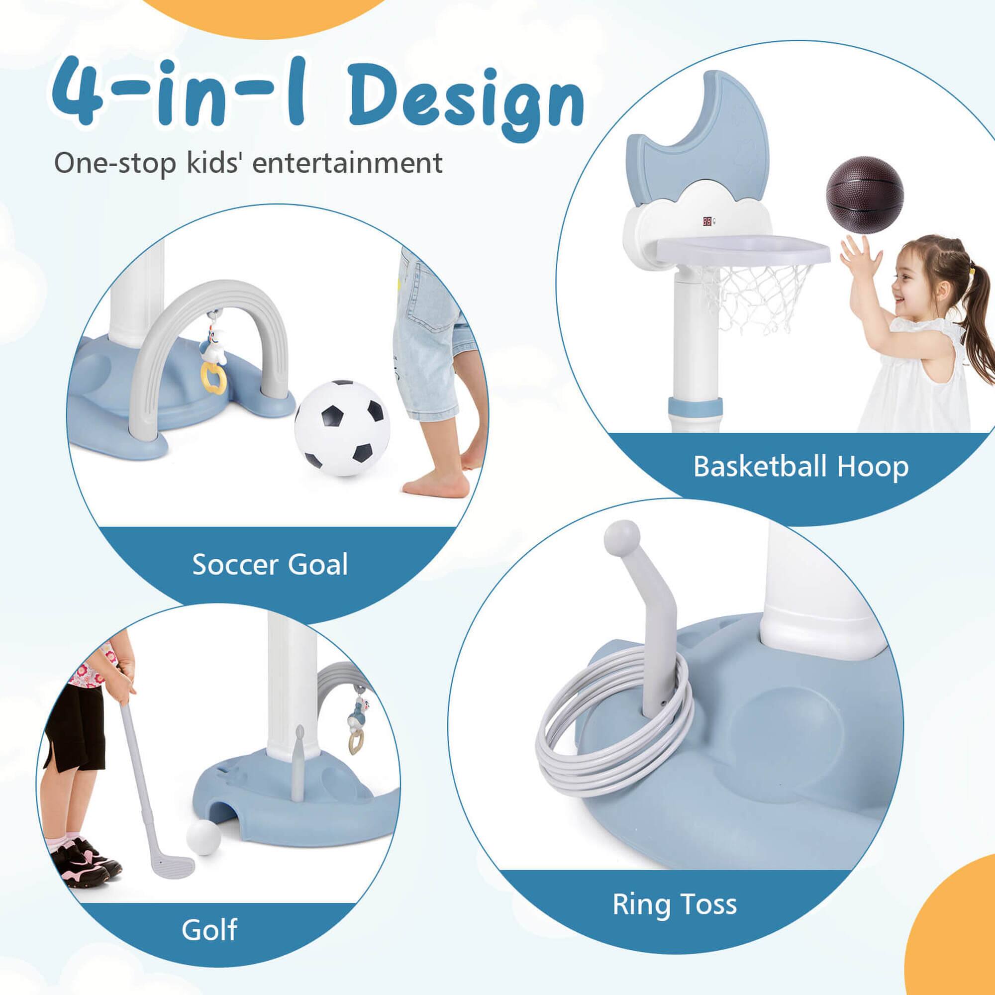 4-in-1 Design  
One-stop kids' entertainment  

Basketball Hoop  
Soccer Goal  
Golf  
Ring Toss