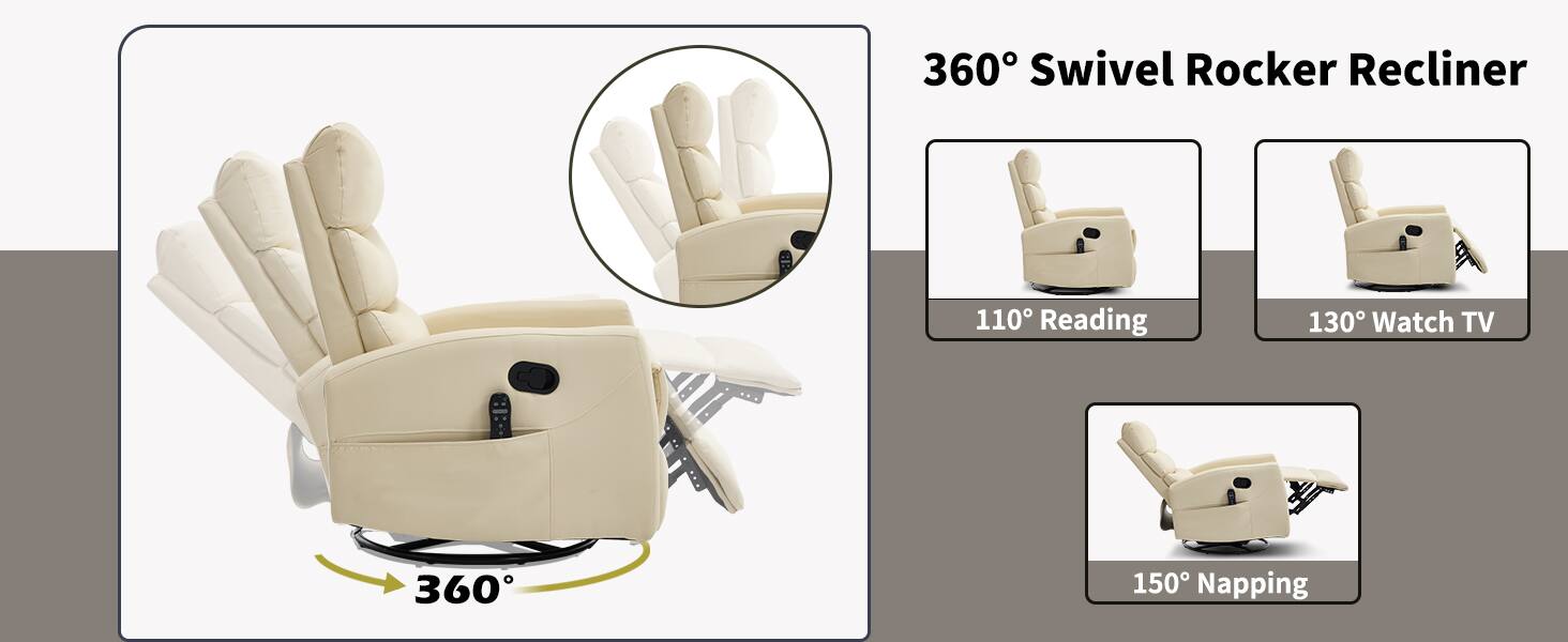 360° Swivel Rocker Recliner

- 110° Reading
- 130° Watch TV
- 150° Napping
