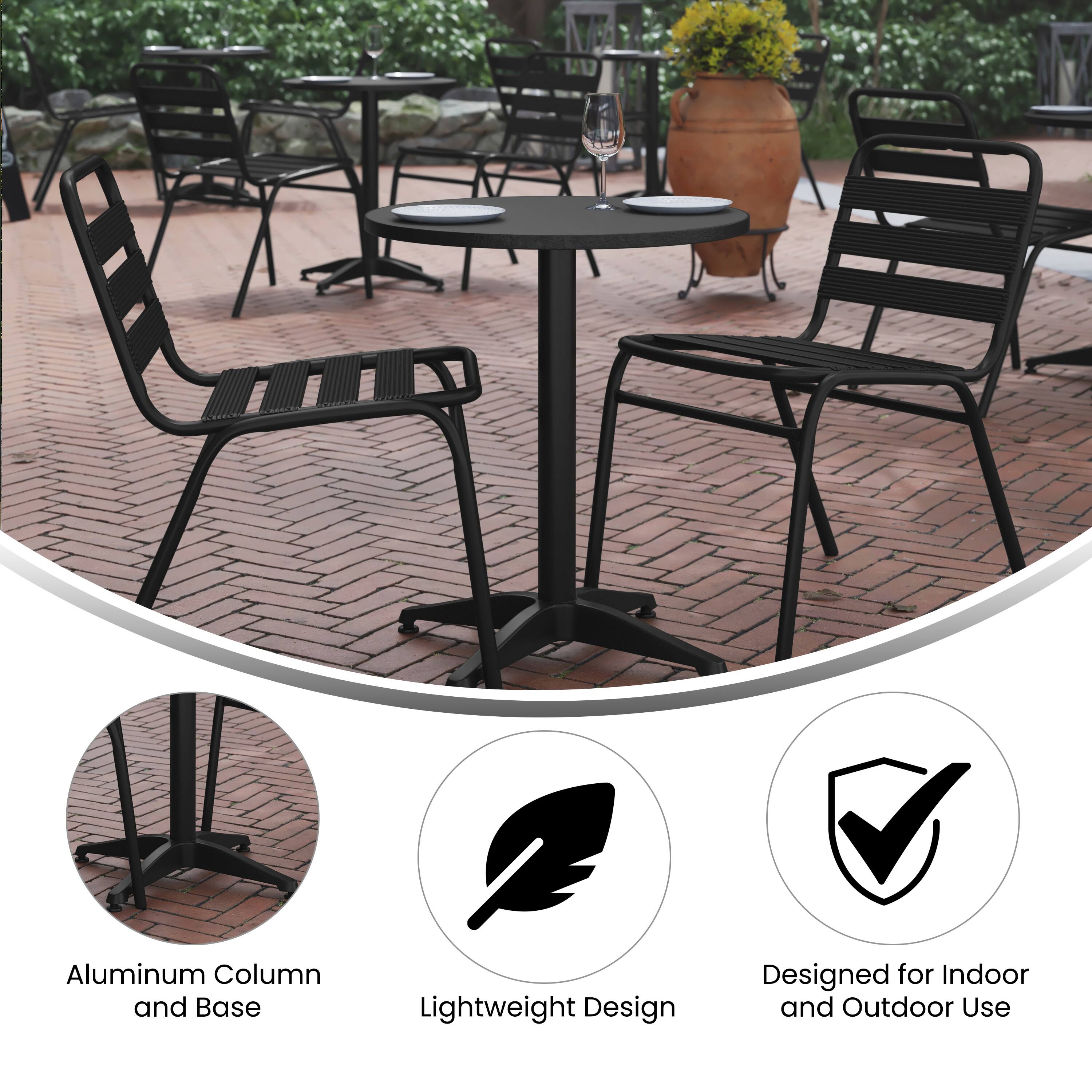 Aluminum Column and Base  
Lightweight Design  
Designed for Indoor and Outdoor Use