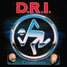 D.R.I. - Crossover: Millenium Edition - VINYL LP