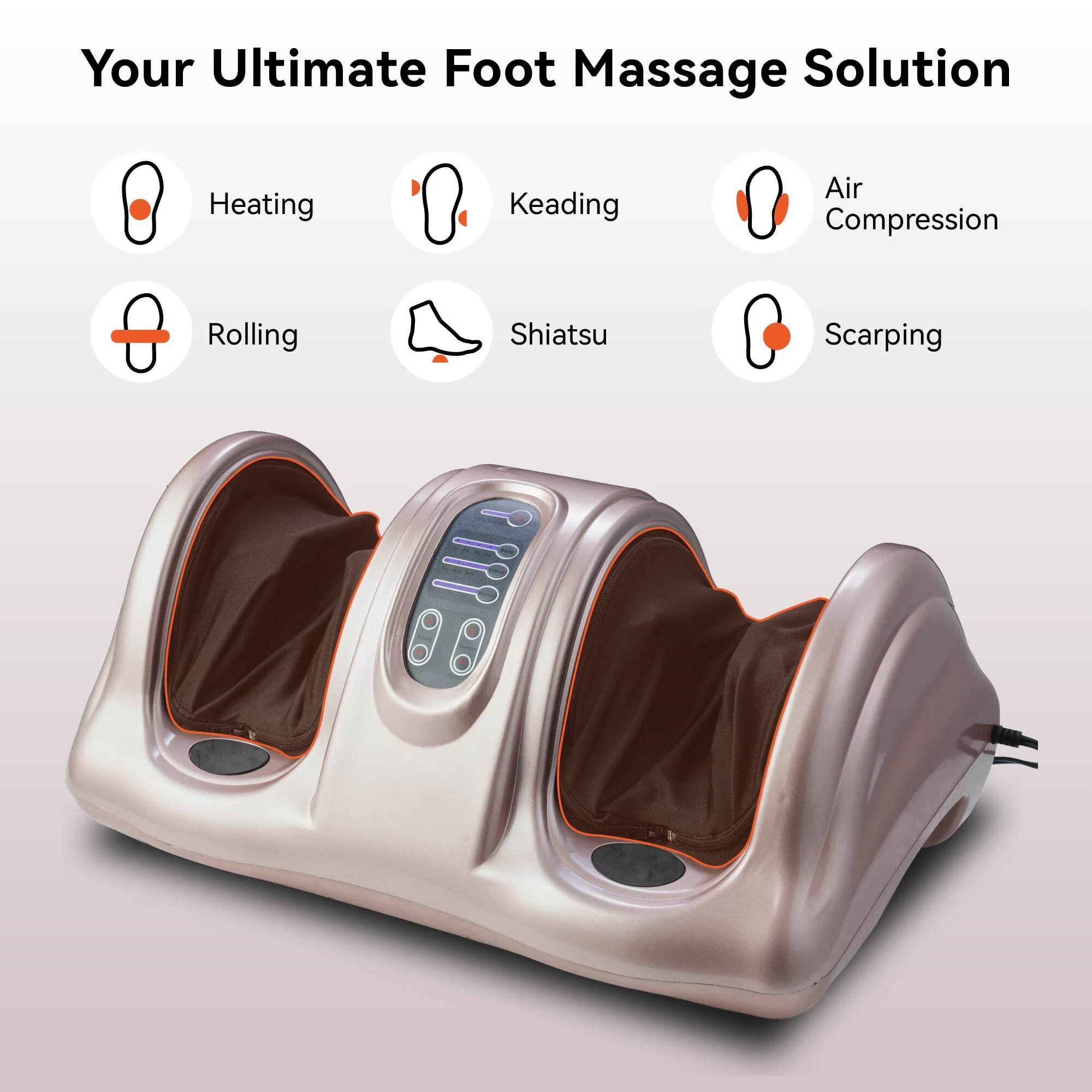 Your Ultimate Foot Massage Solution

- Heating
- Kneading
- Air Compression
- Rolling
- Shiatsu
- Scraping