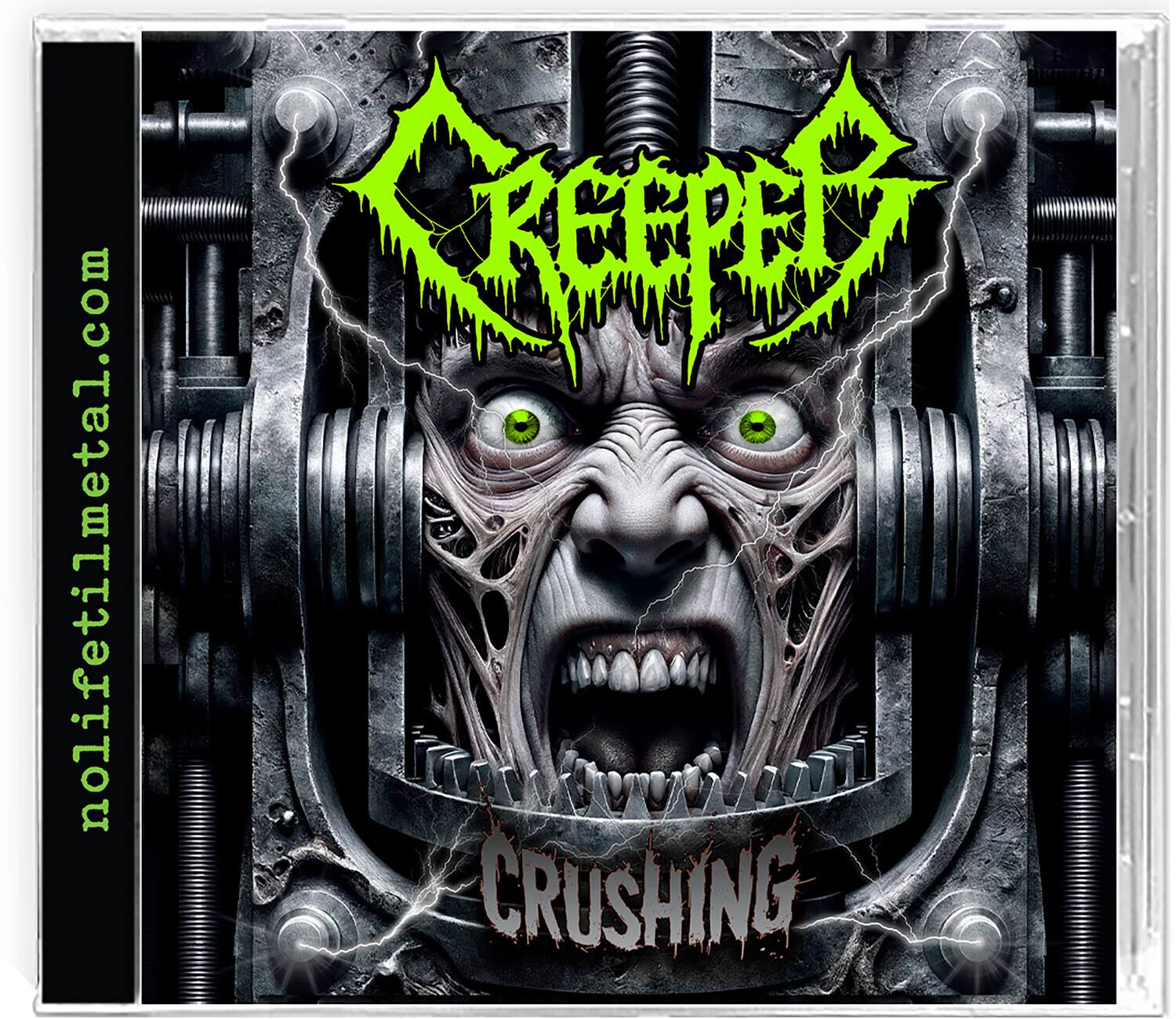 nolifetilmetal.com  
CREEPER  
CRUSHING
