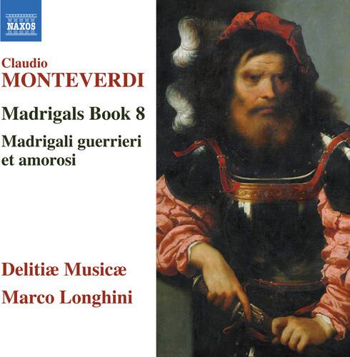 Monteverdi / Musicae / Longhini - Claudio Monteverdi: Madrigals, Book 8   - COMPACT DISCS [CD]