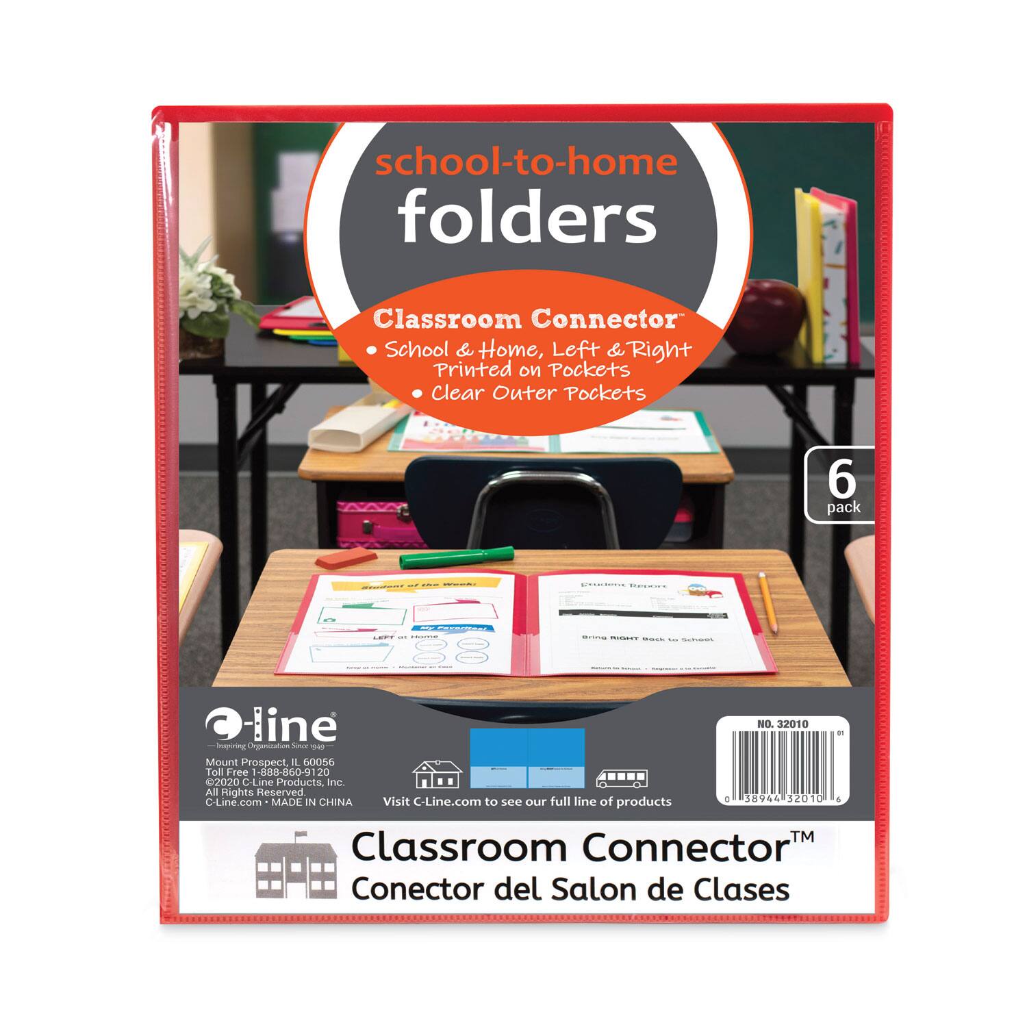 school-to-home folders  
Classroom Connector  
School & Home, Left & Right Printed on Pockets  
Clear Outer Pockets  
6 pack  

C-line  
Mount Prospect, IL 60056  
Toll Free 888-060-9200  
©2020 C-Line Products, Inc. All Rights Reserved  
C-Line.com • MADE IN CHINA  

Classroom Connector™  
Conector del Salón de Clases  

NO. 32010  

Visit C-Line.com to see our full line of products