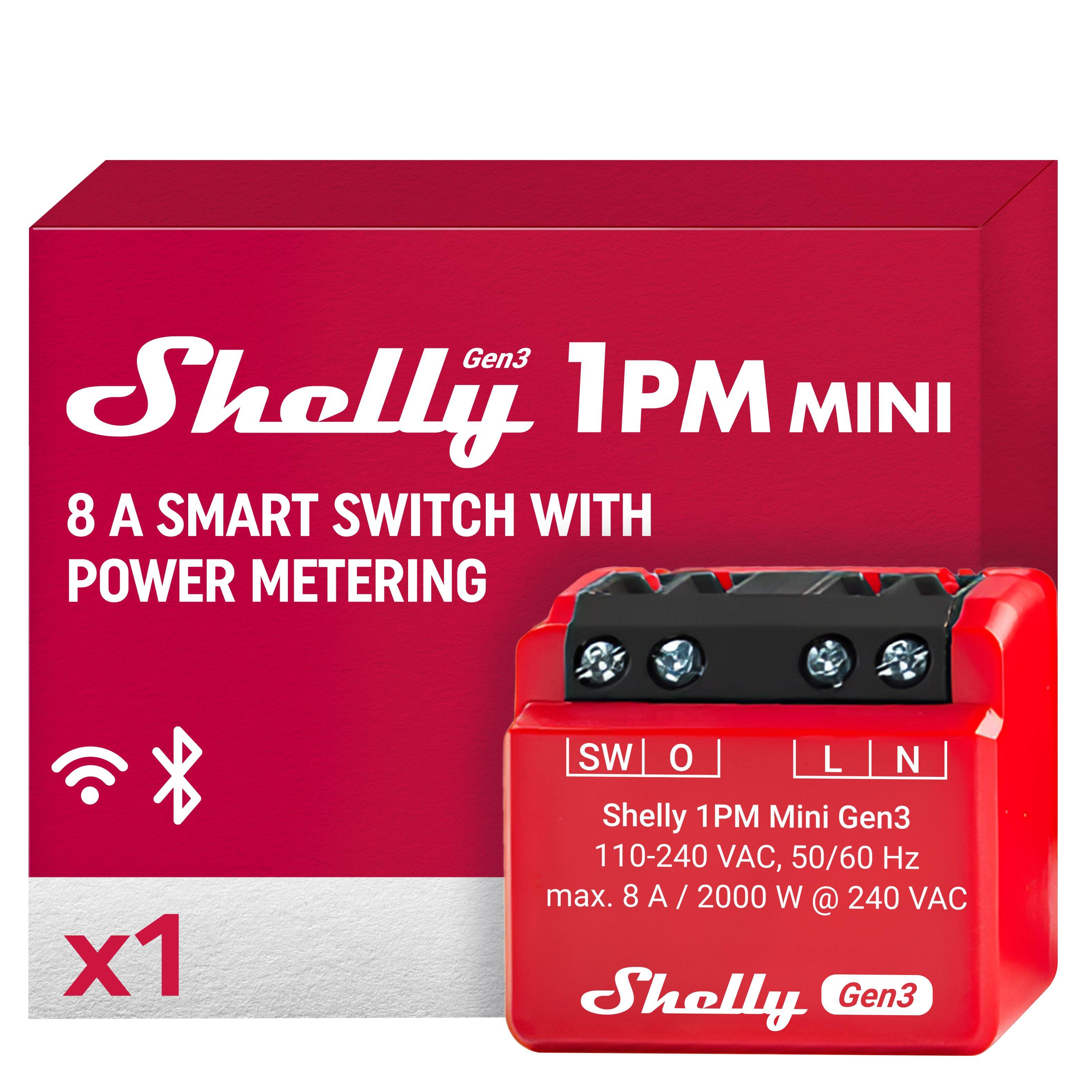 Shelly Gen3 1PM Mini  
8 A SMART SWITCH WITH POWER METERING  
x1  

Shelly 1PM Mini Gen3  
110-240 VAC, 50/60 Hz  
max. 8 A / 2000 W @ 240 VAC  

SW O L N