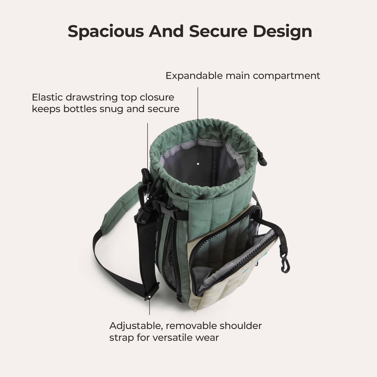 Spacious And Secure Design

Expandable main compartment

Elastic drawstring top closure keeps bottles snug and secure

Adjustable, removable shoulder strap for versatile wear