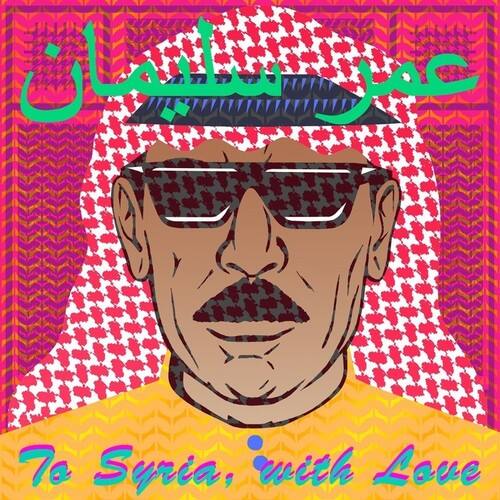 To Syria with Love [LP] [VINYL]