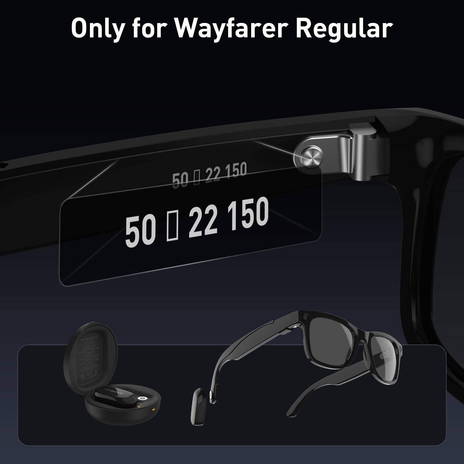 Only for Wayfarer Regular  
50 22 150