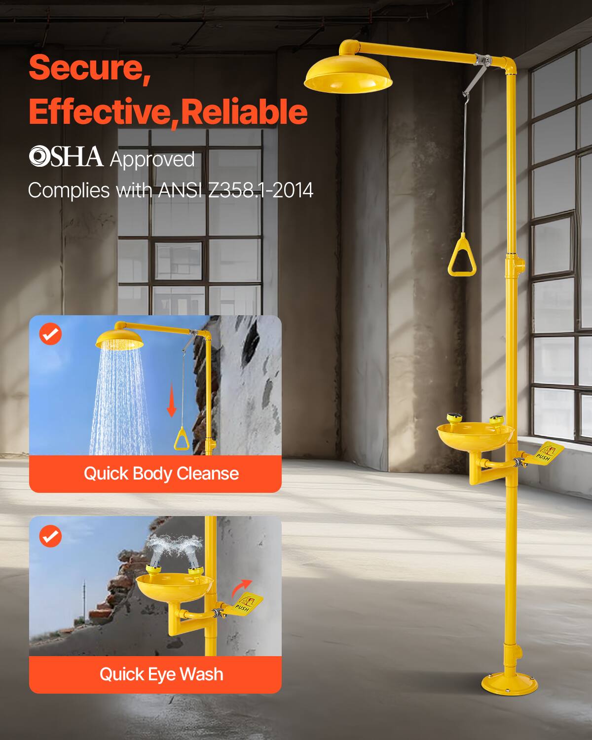 Secure, Effective, Reliable  
OSHA Approved  
Complies with ANSI Z358.1-2014  

Quick Body Cleanse  
Quick Eye Wash