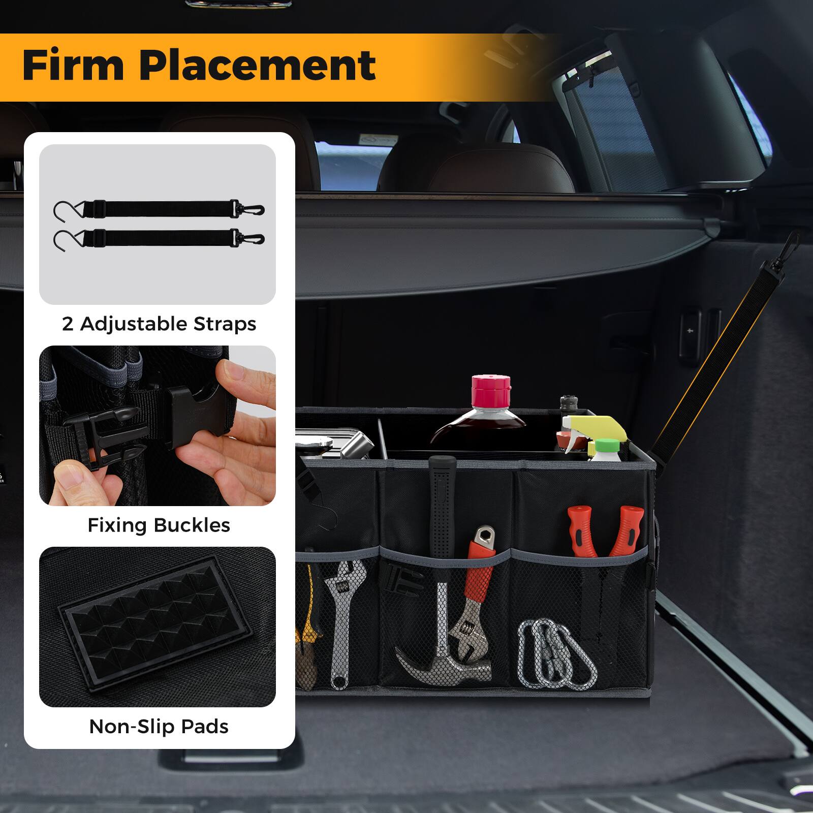 Firm Placement

- 2 Adjustable Straps
- Fixing Buckles
- Non-Slip Pads