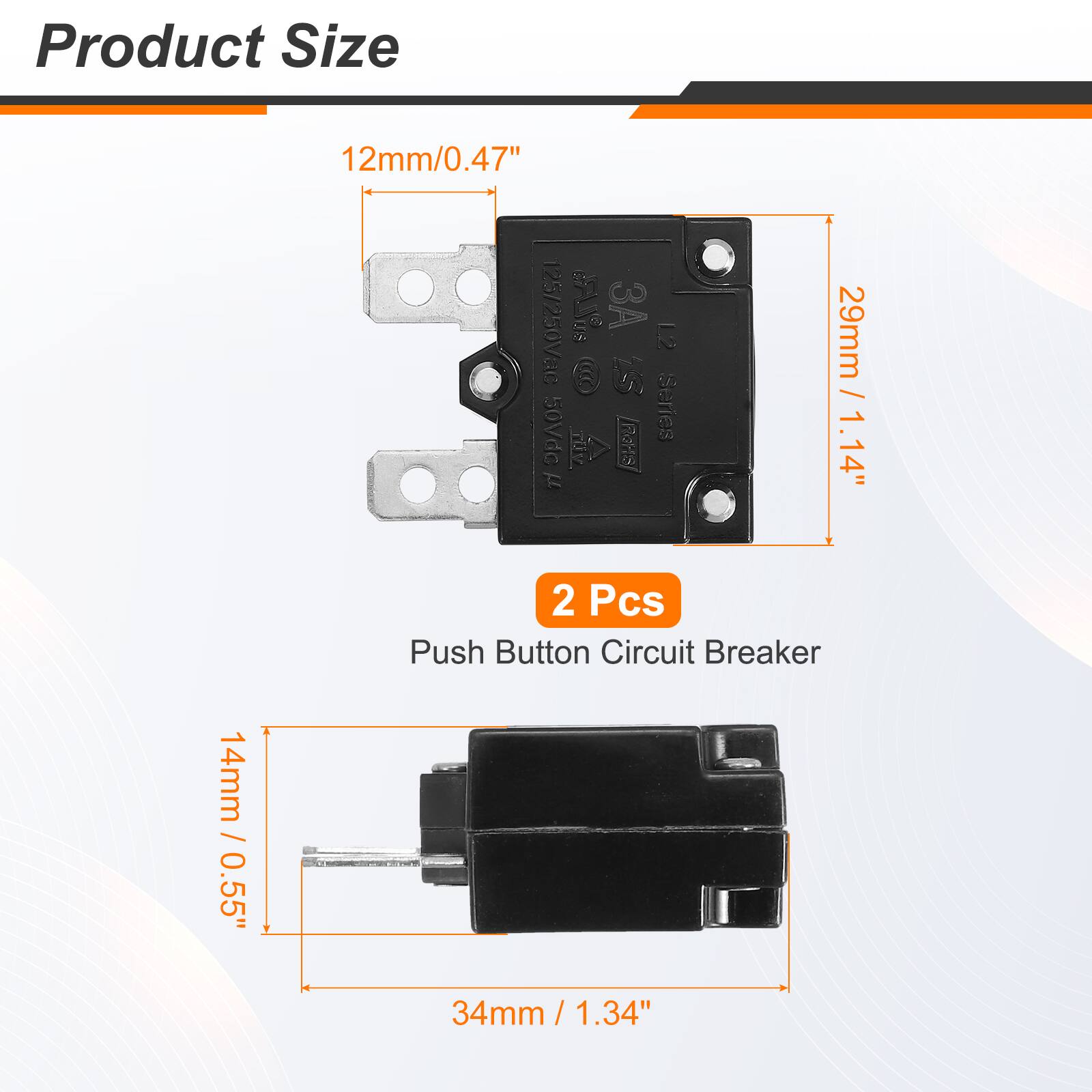 Product Size: 12mm/0.47" 29mm/1.14" 14mm/0.55" 34mm/1.34"  
2 Pcs Push Button Circuit Breaker
