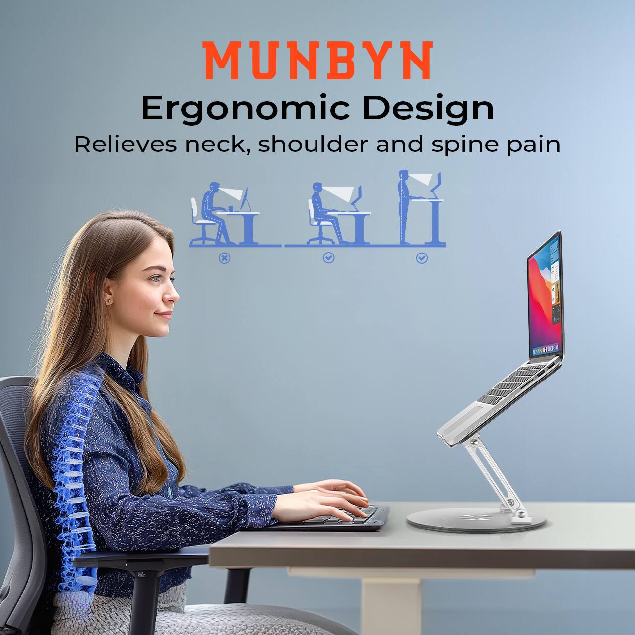MUNBYN  
Ergonomic Design  
Relieves neck, shoulder and spine pain