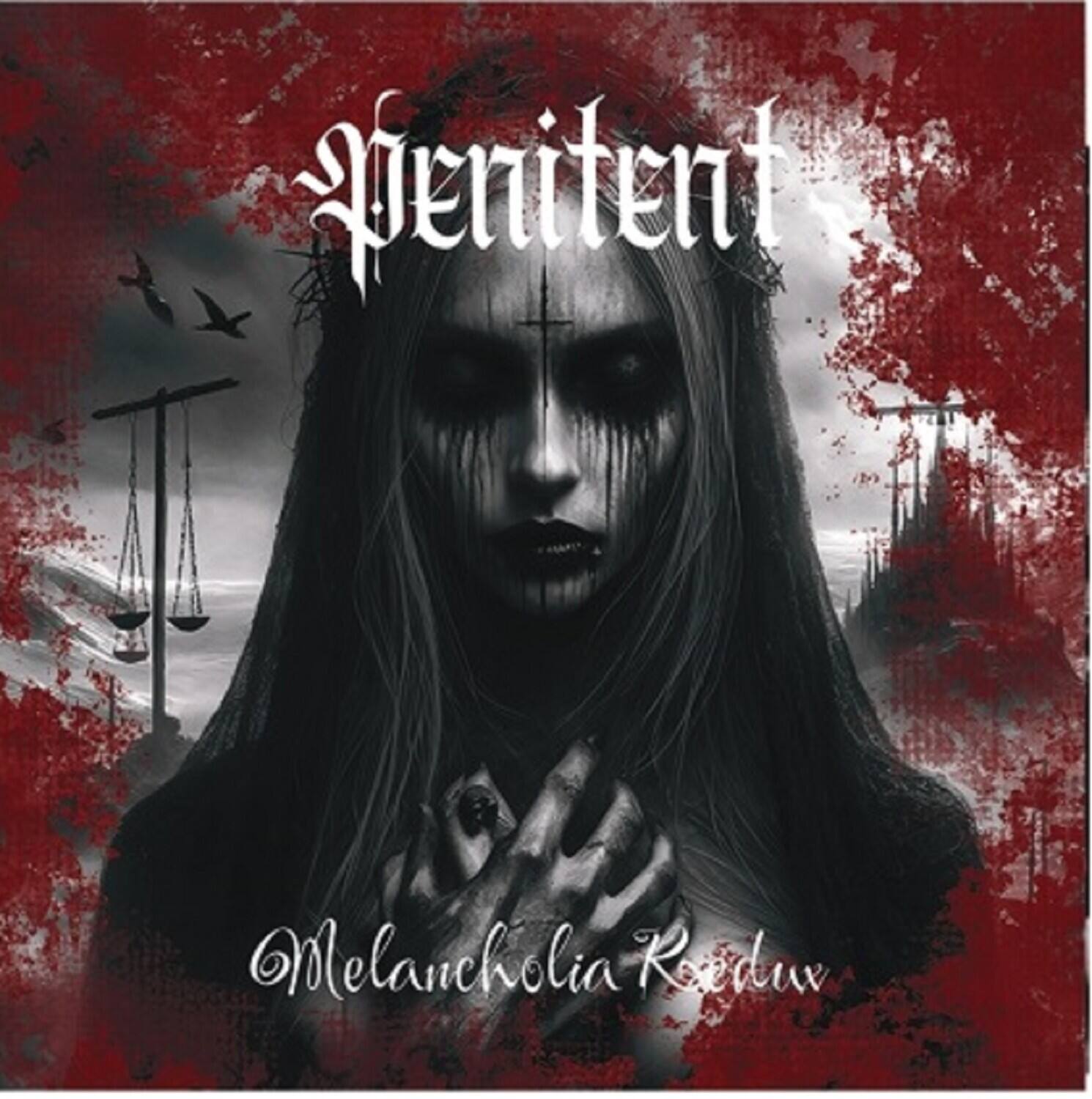 Penitent  
Melancholia Redux