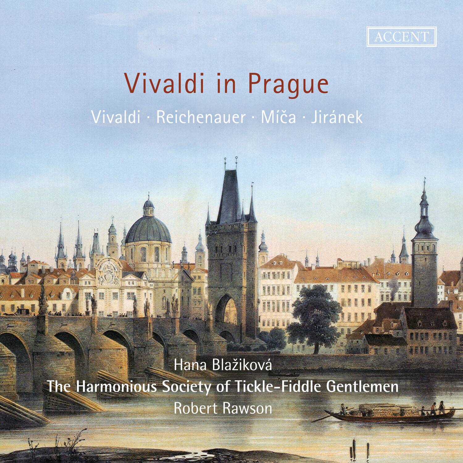 The Harmonious Society of Tickle Fiddle Gentlemen Vivaldi in Prague ...