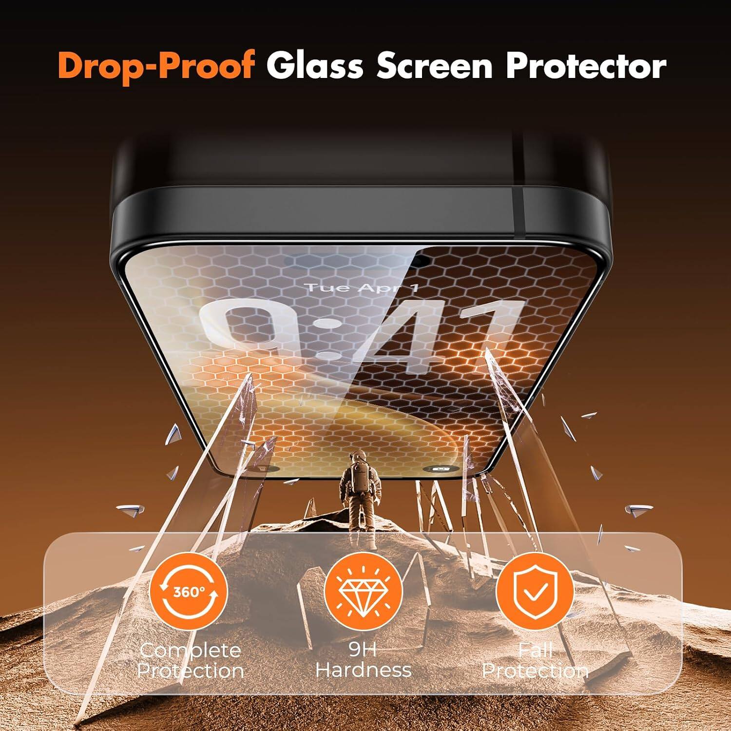 Drop-Proof Glass Screen Protector

Tue Apr 1 9:41

360° Complete Protection

9H Hardness

Fall Protection