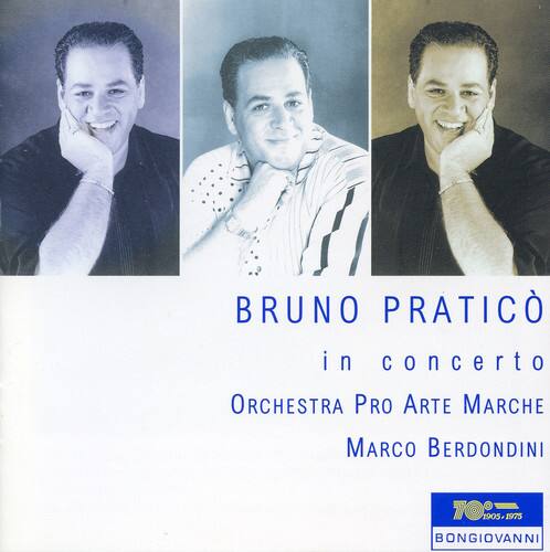 BRUNO PRATICÒ  
in concerto  
ORCHESTRA PRO ARTE MARCHE  
MARCO BERDONDINI  
1905-1975  
BONGIOVANNI