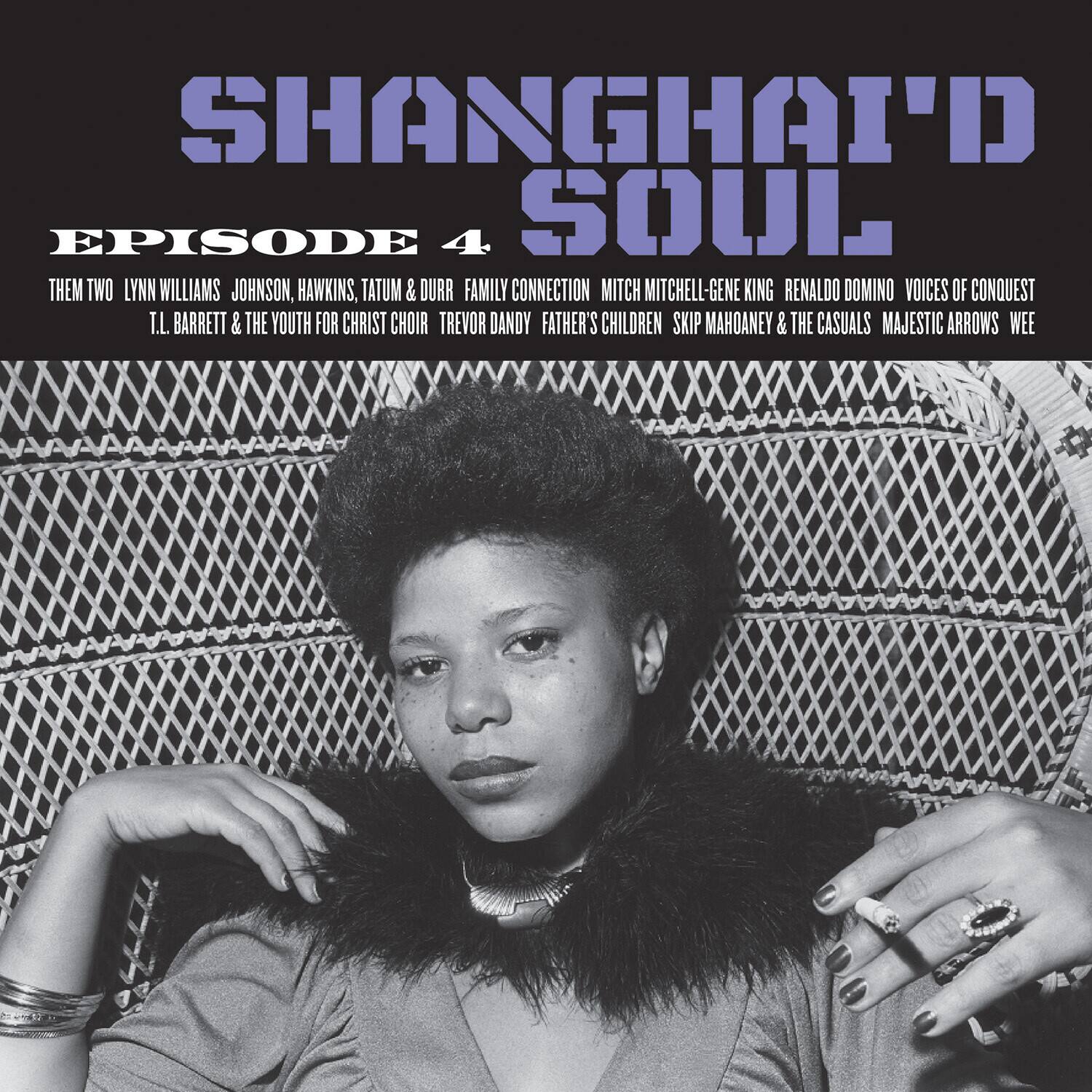 Various Artists - Shanghai'd Soul: Episode 4 (Various Artists) - VINYL LP