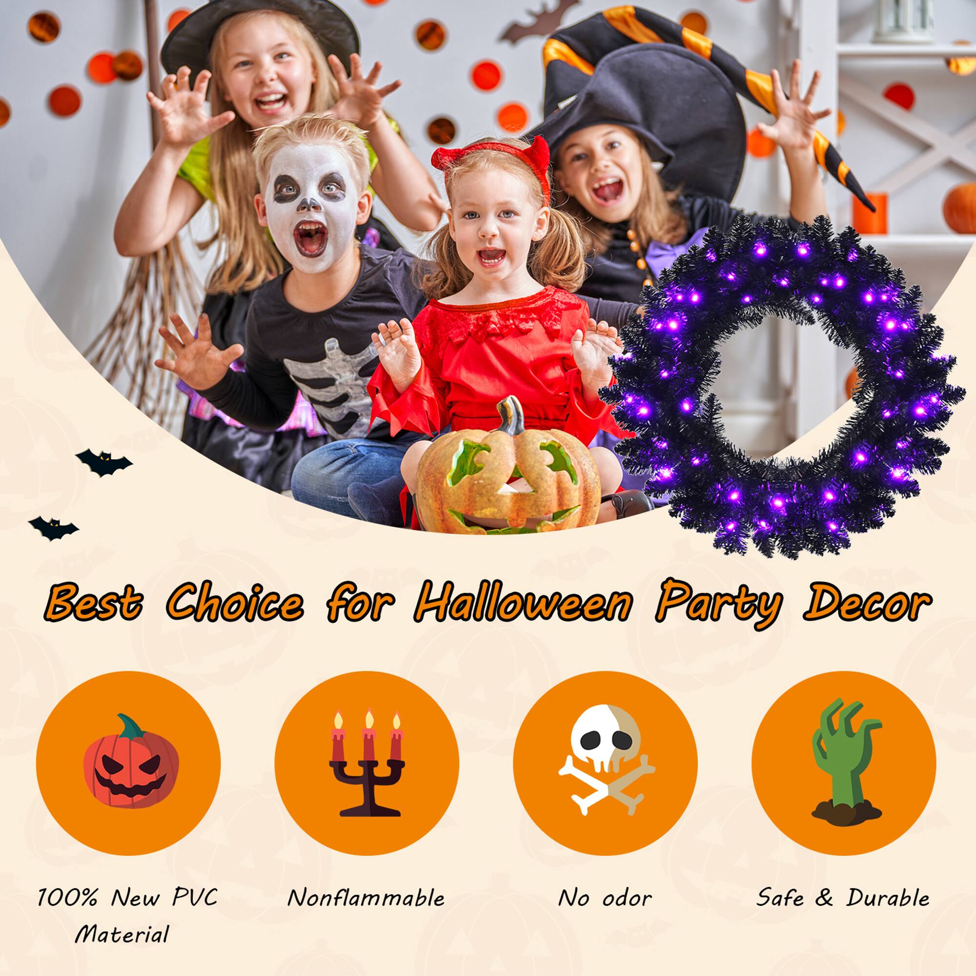 Best Choice for Halloween Party Decor

- 100% New PVC Material
- Nonflammable
- No odor
- Safe & Durable