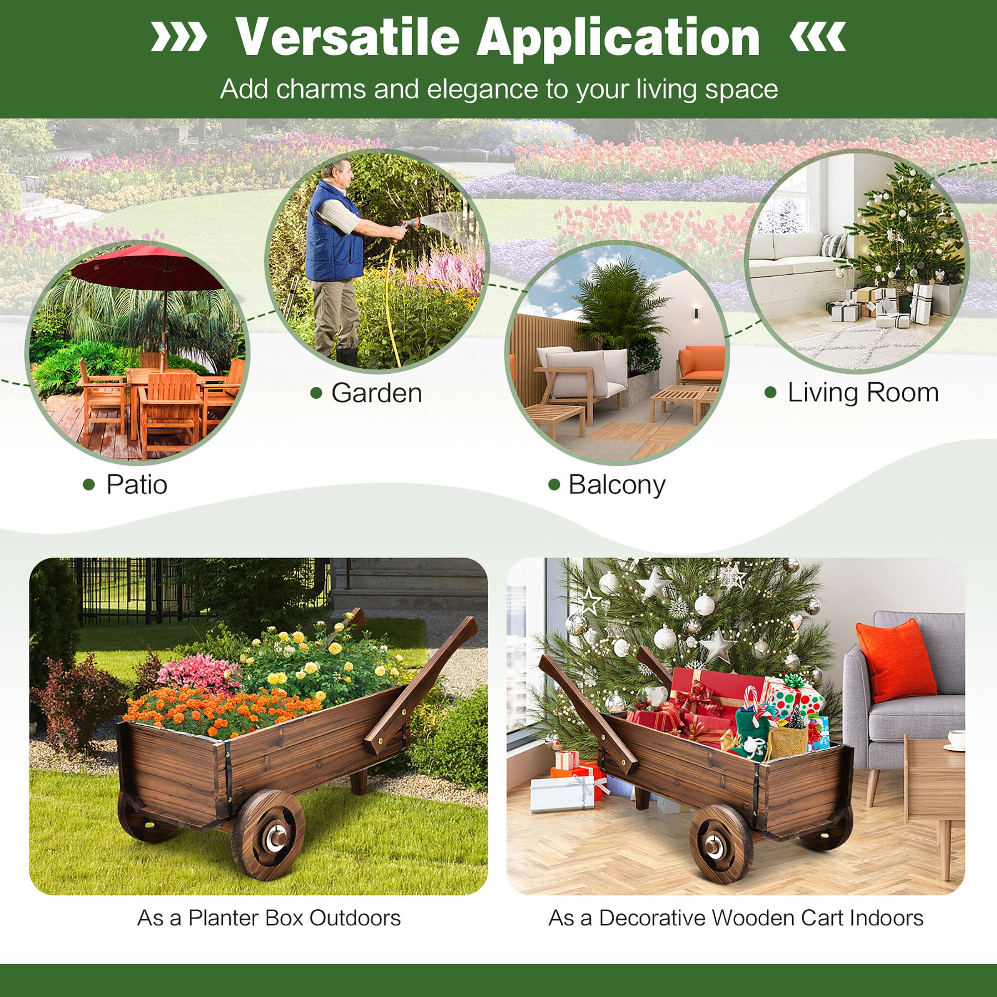 Versatile Application: Add charms and elegance to your living space. Garden, Living Room, Patio, Balcony, As a Planter Box Outdoors, As a Decorative Wooden Cart Indoors.