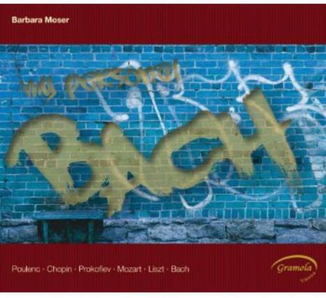 Barbara Moser
my personal Bach
Poulenc • Chopin • Prokofiev • Mozart • Liszt • Bach
Gramola