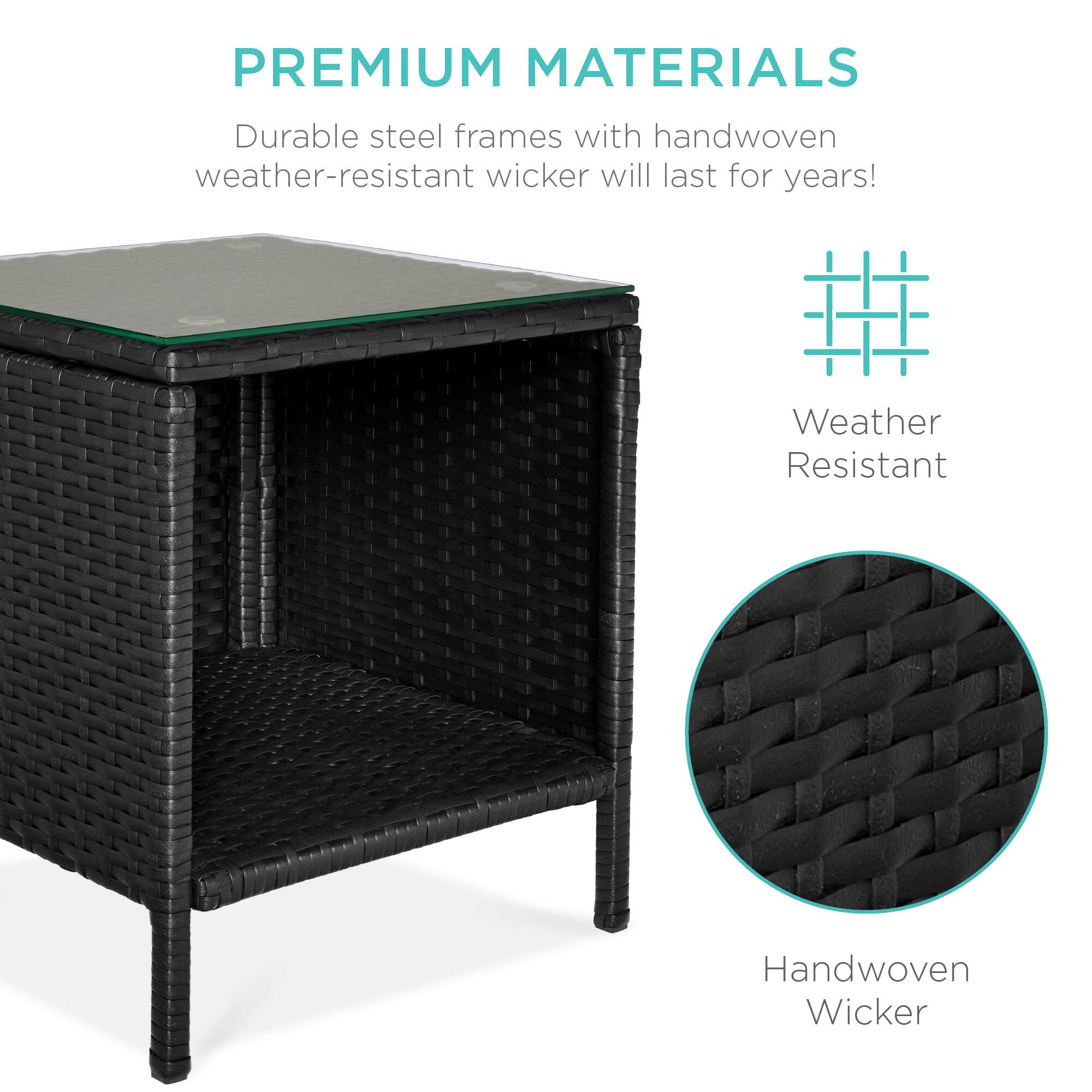 **PREMIUM MATERIALS**

Durable steel frames with handwoven weather-resistant wicker will last for years!

- Weather Resistant
- Handwoven Wicker