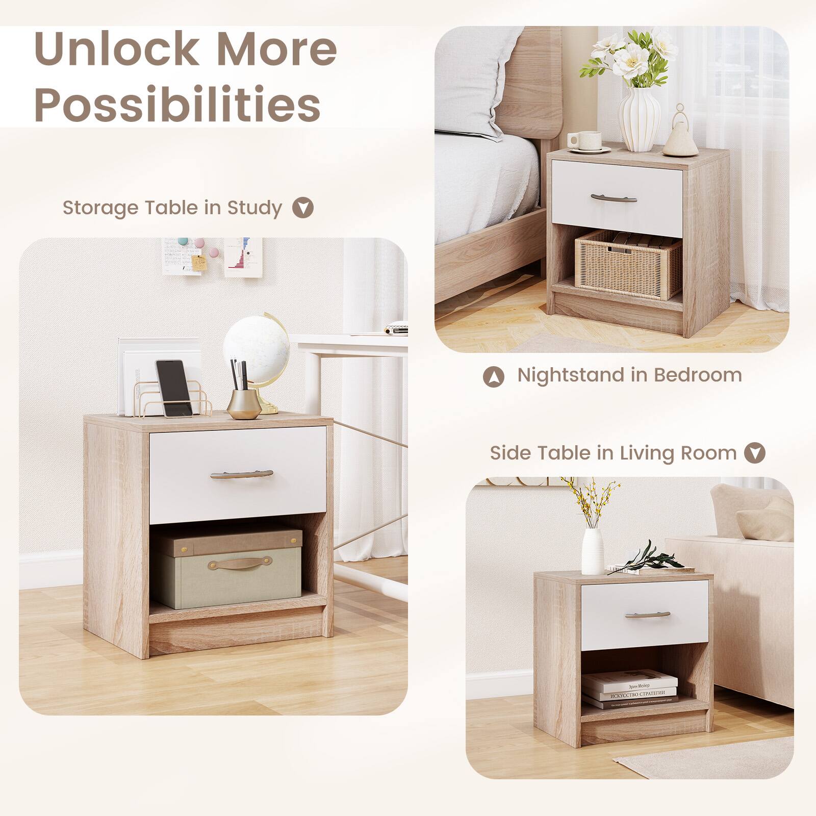 Unlock More Possibilities

- Storage Table in Study
- Nightstand in Bedroom
- Side Table in Living Room