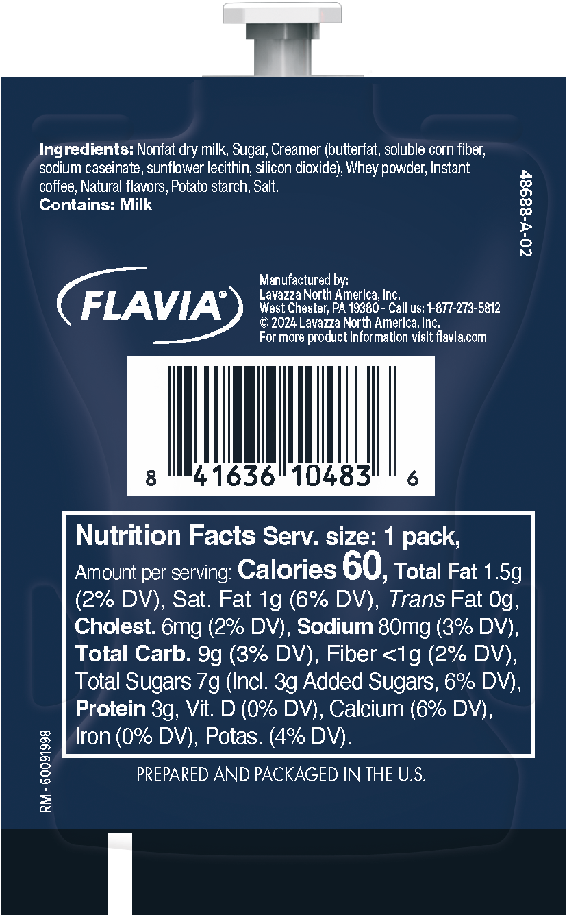 Ingredients: Nonfat dry milk, Sugar, Creamer (butterfat, soluble corn fiber, sodium caseinate, sunflower lecithin, silicon dioxide), Whey powder, Instant coffee, Natural flavors, Potato starch, Salt. Contains: Milk

Manufactured by: Lavazza North America, Inc.  
FLAVIA  
West Chester, PA 19380  
Call us: 1-877-273-5812  
© 2024 Lavazza North America, Inc.  
For more product information visit flavia.com

Nutrition Facts  
Serv. size: 1 pack,  
Amount per serving:  
Calories 60,  
Total Fat 1.5g (2% DV),  
Sat. Fat 1g (6% DV),  
Trans Fat 0g,  
Cholest. 6mg (2% DV),  
Sodium 80mg (3% DV),  
Total Carb. 9g (3% DV),  
Fiber <1g (2% DV),  
Total Sugars 7g (Incl. 3g Added Sugars, 6% DV),  
Protein 3g