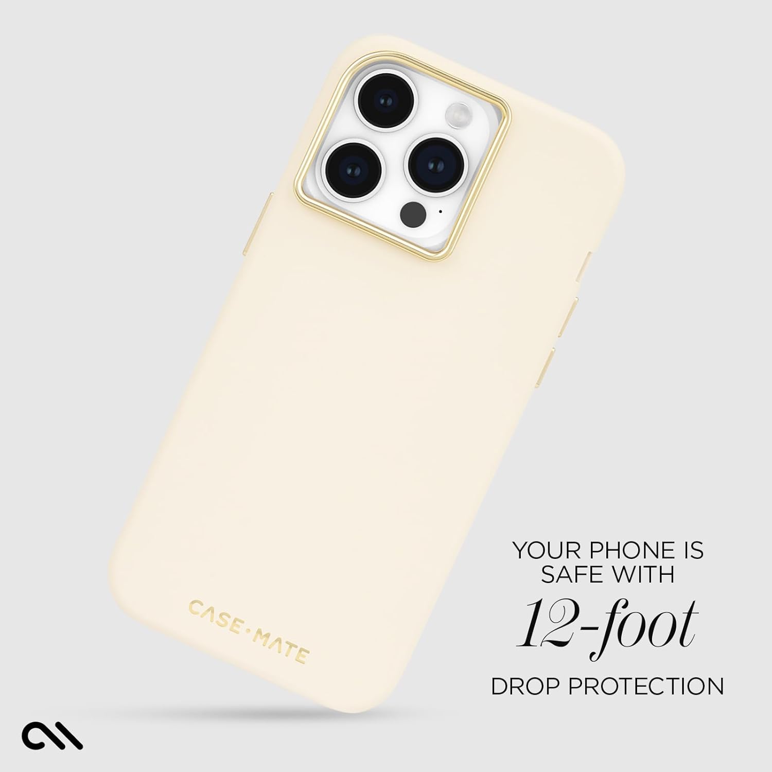 CASE MATE  
YOUR PHONE IS SAFE WITH 12-foot DROP PROTECTION IP