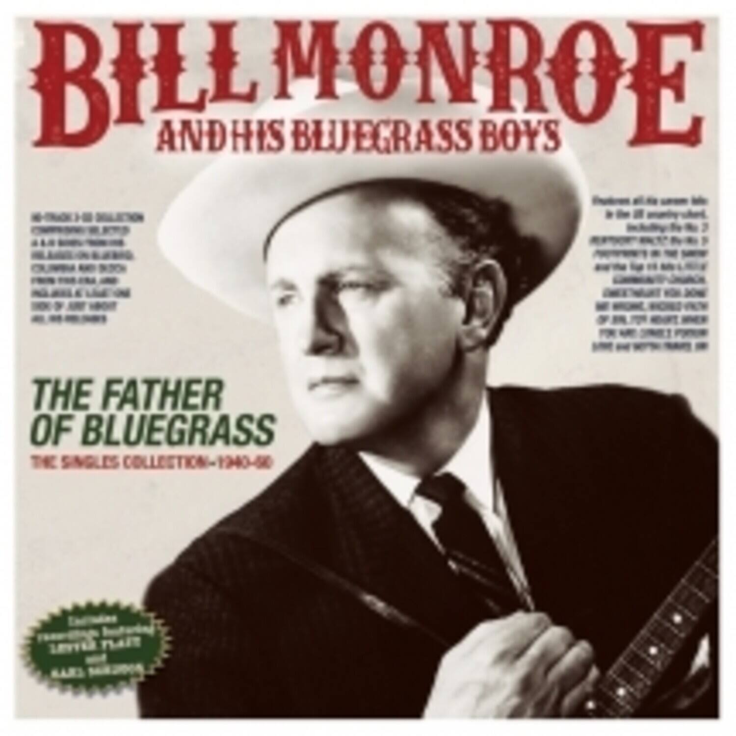 Bill Monroe & His Bluegrass Boys - The Father Of Bluegrass: The Singles Collection 1940-60   - COMPACT DISCS [CD] price history on PriceWatchPro