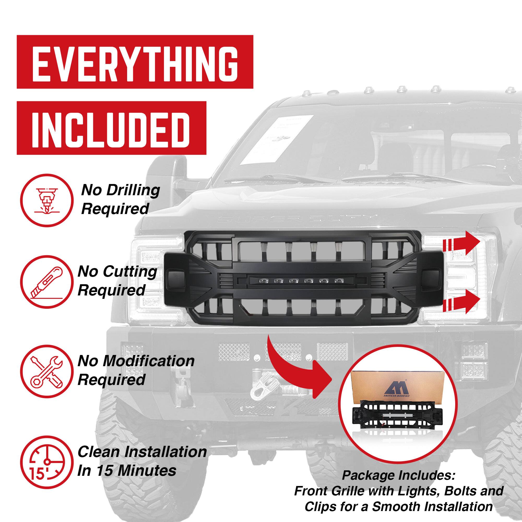 **EVERYTHING INCLUDED**

- No Drilling Required
- No Cutting Required
- No Modification Required
- Clean Installation In 15 Minutes

**Package Includes:**
Front Grille with Lights, Bolts and Clips for a Smooth Installation