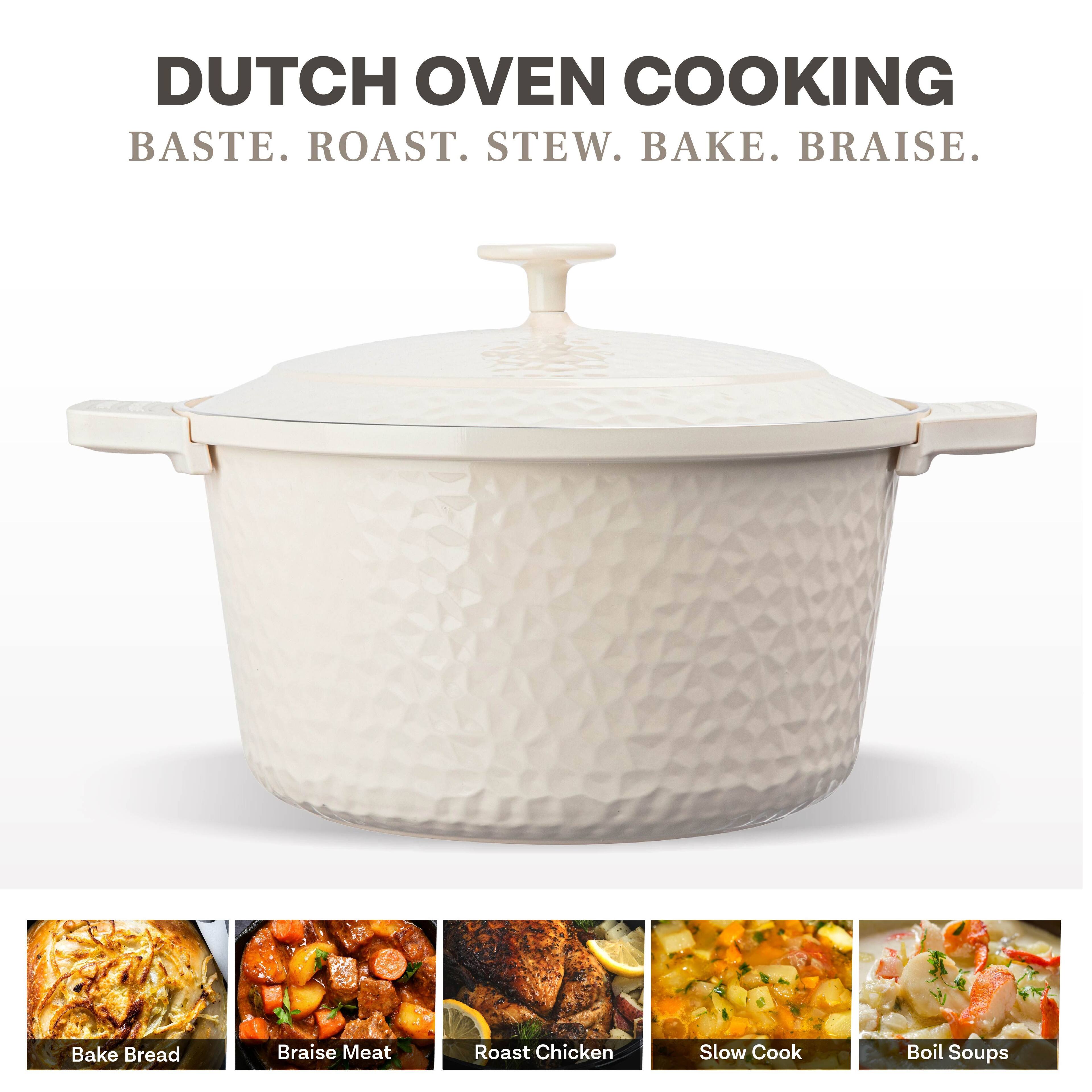 DUTCH OVEN COOKING  
BASTE. ROAST. STEW. BAKE. BRAISE.  

Bake Bread  
Braise Meat  
Roast Chicken  
Slow Cook  
Boil Soups