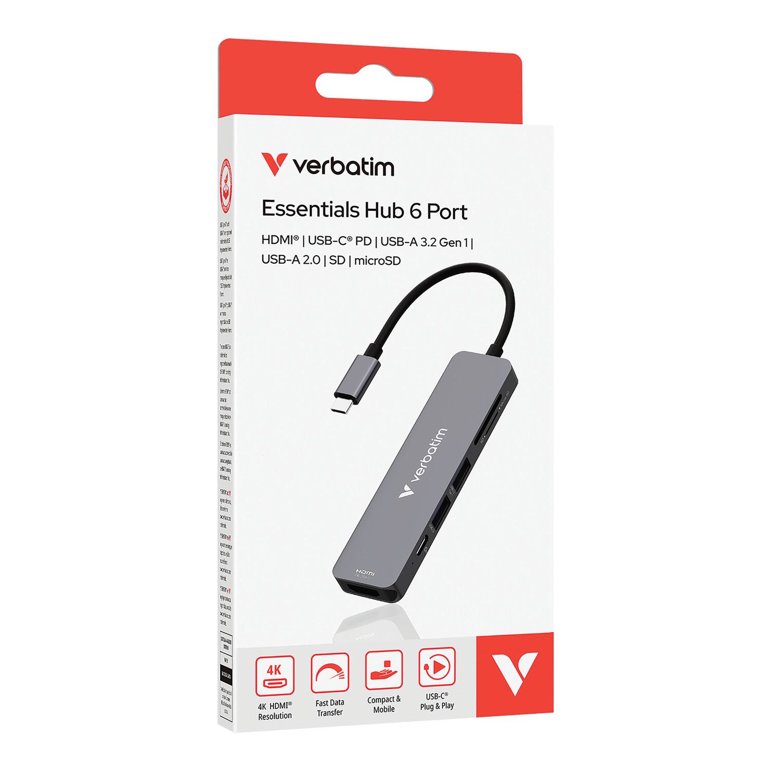 verbatim Essentials Hub 6 Port  
HDMI | USB-C PD | USB-A 3.2 Gen 1 | USB-A 2.0 | SD | microSD  
4K HDMI Resolution  
Fast Data Transfer  
Compact & Mobile  
USB-C Plug & Play