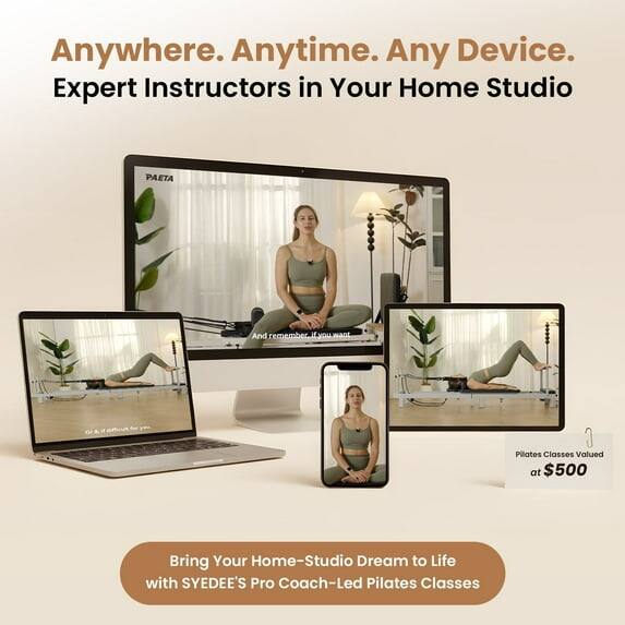 Anywhere. Anytime. Any Device. Expert Instructors in Your Home Studio

PAETA

And remember, you can take Pilates Classes Valued at $500

Bring Your Home-Studio Dream to Life with SYDEE'S Pro Coach-Led Pilates Classes