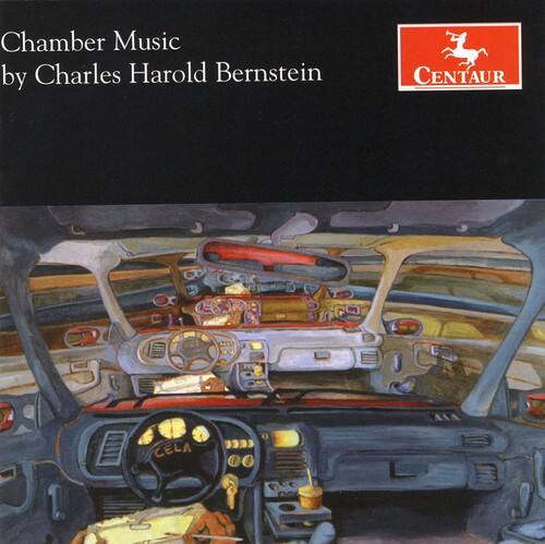 Chamber Music  
by Charles Harold Bernstein  

CENTAUR
