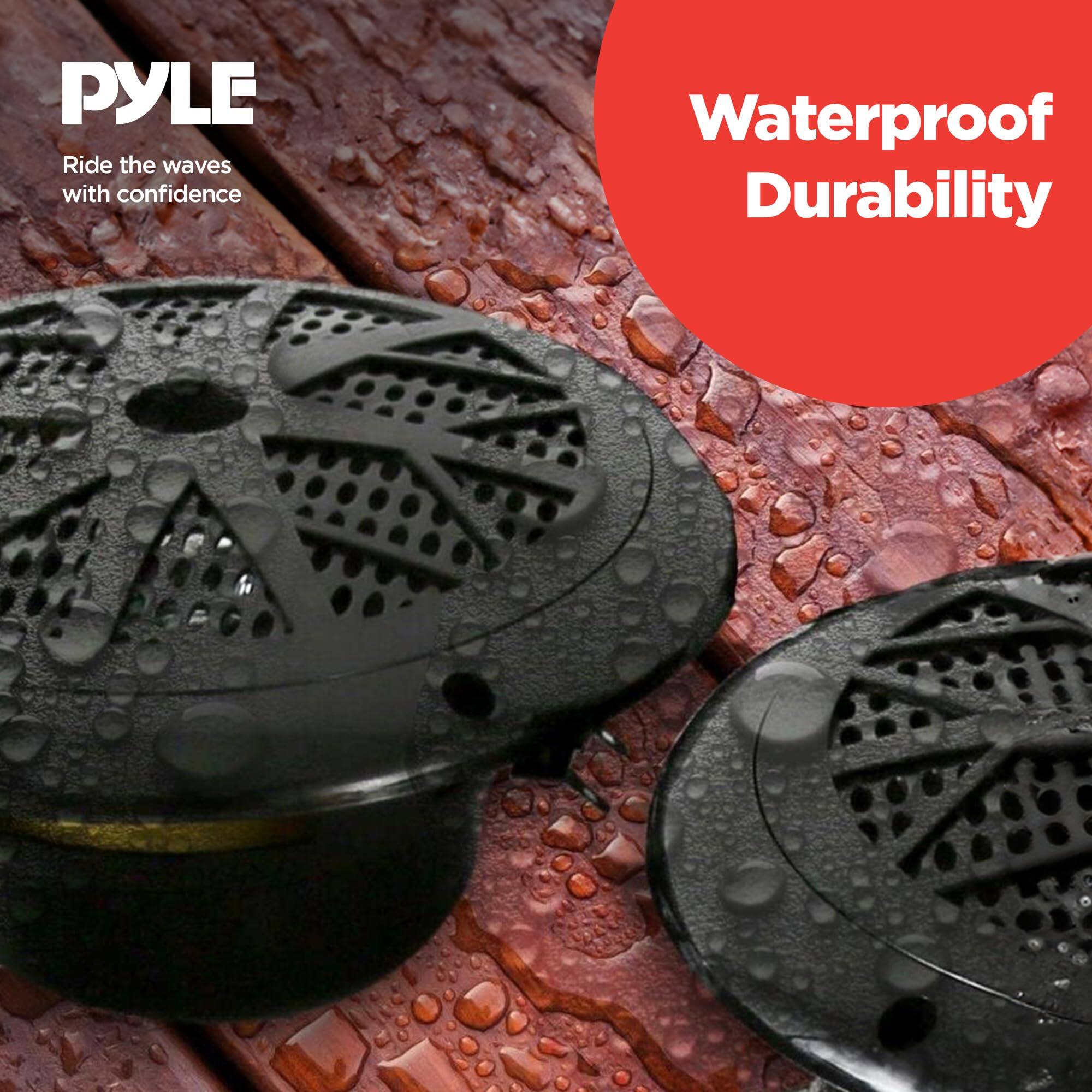 PYLE  
Ride the waves with confidence  

Waterproof Durability