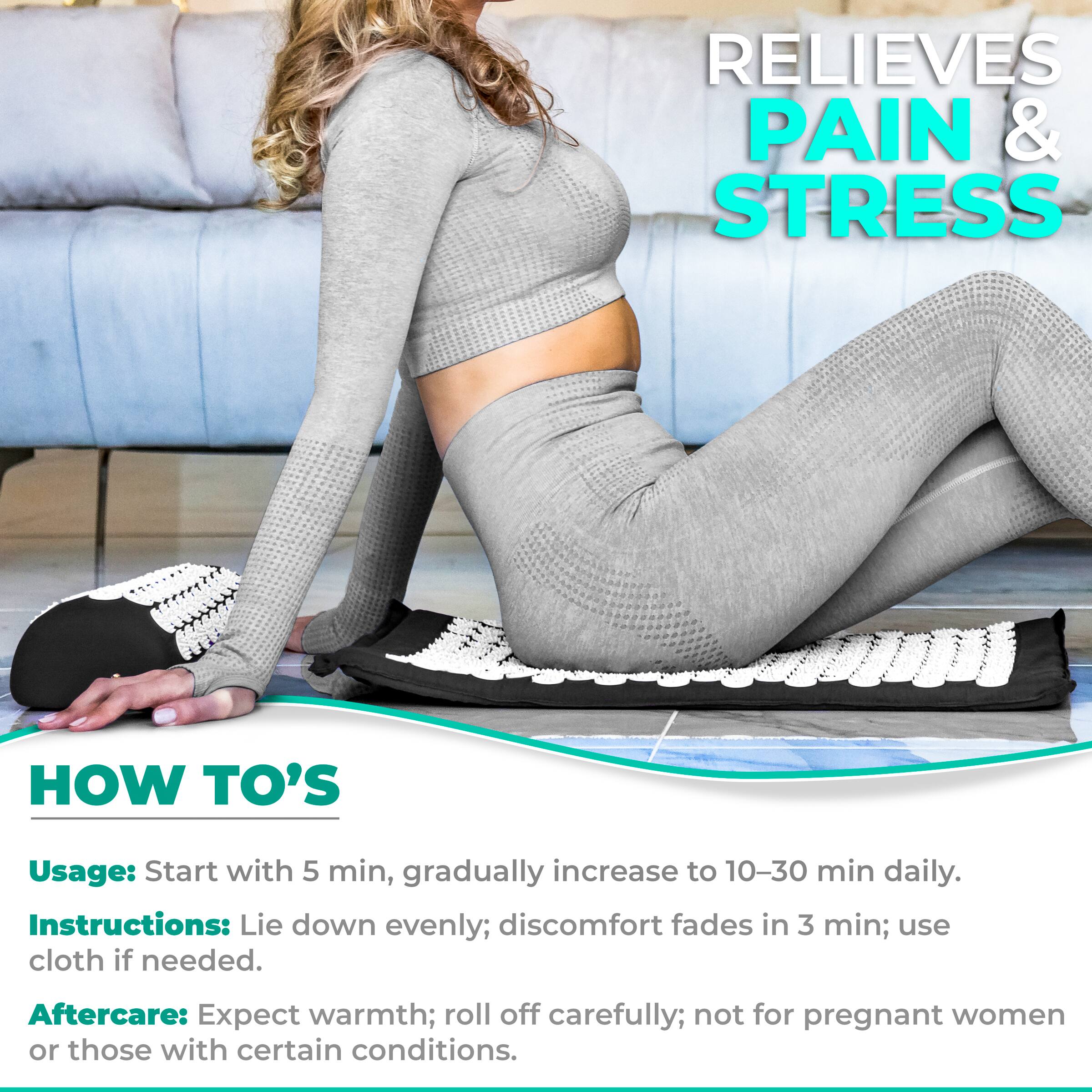 RELIEVES PAIN & STRESS

HOW TO'S

Usage: Start with 5 min, gradually increase to 10-30 min daily.

Instructions: Lie down evenly; discomfort fades in 3 min; use cloth if needed.

Aftercare: Expect warmth; roll off carefully; not for pregnant women or those with certain conditions.