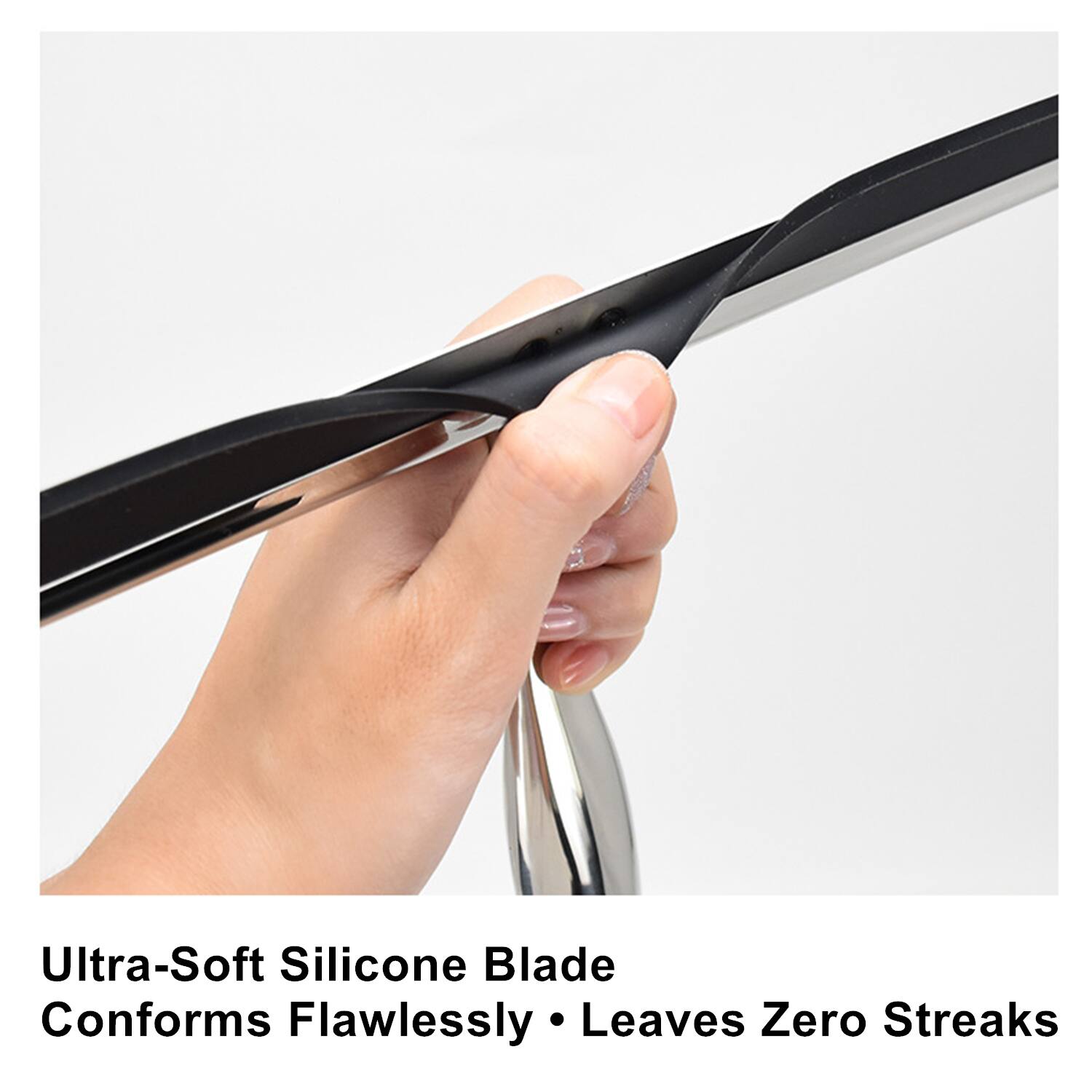 Ultra-Soft Silicone Blade  
Conforms Flawlessly • Leaves Zero Streaks
