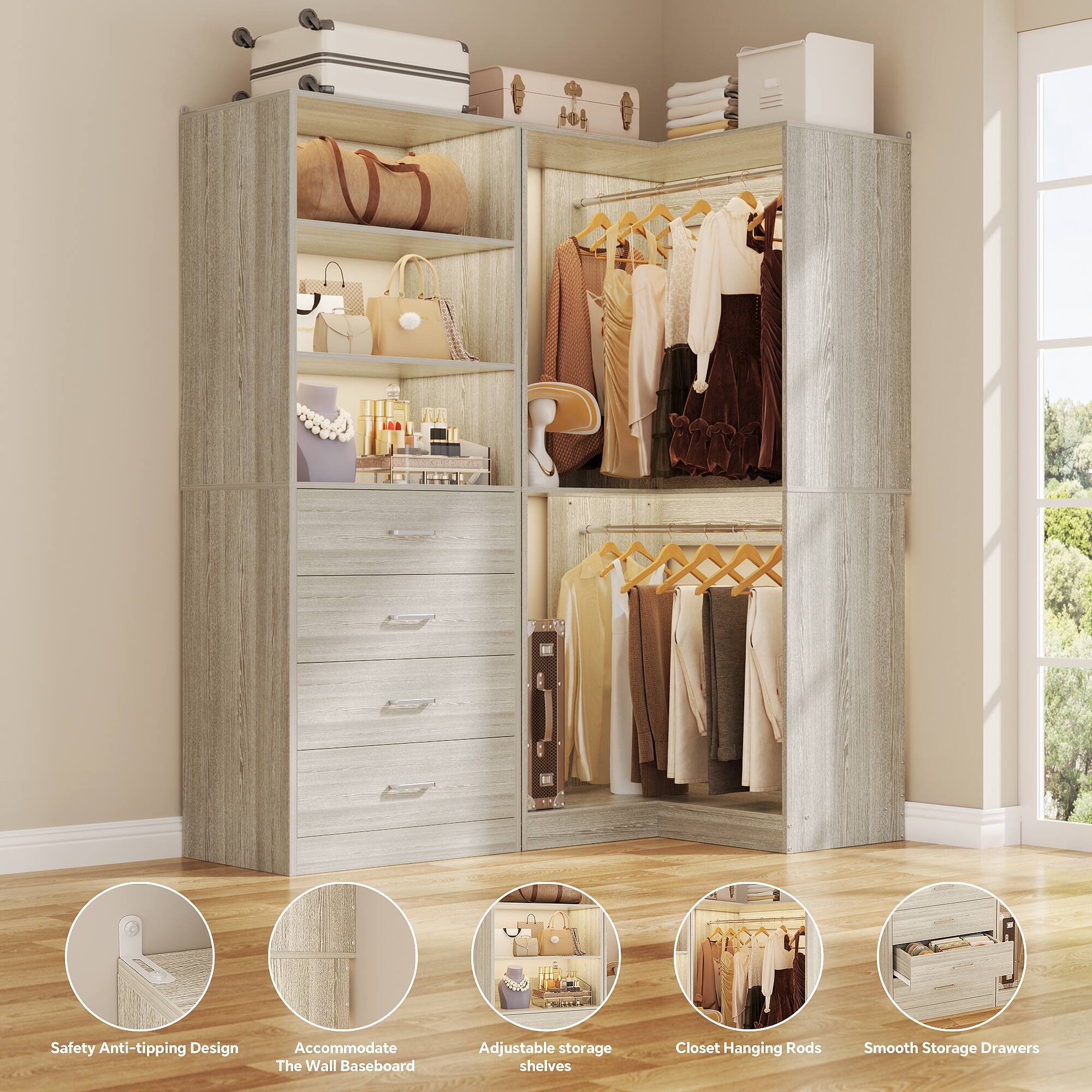 Safety Anti-tipping Design  
Accommodate The Wall Baseboard  
Adjustable storage shelves  
Closet Hanging Rods  
Smooth Storage Drawers