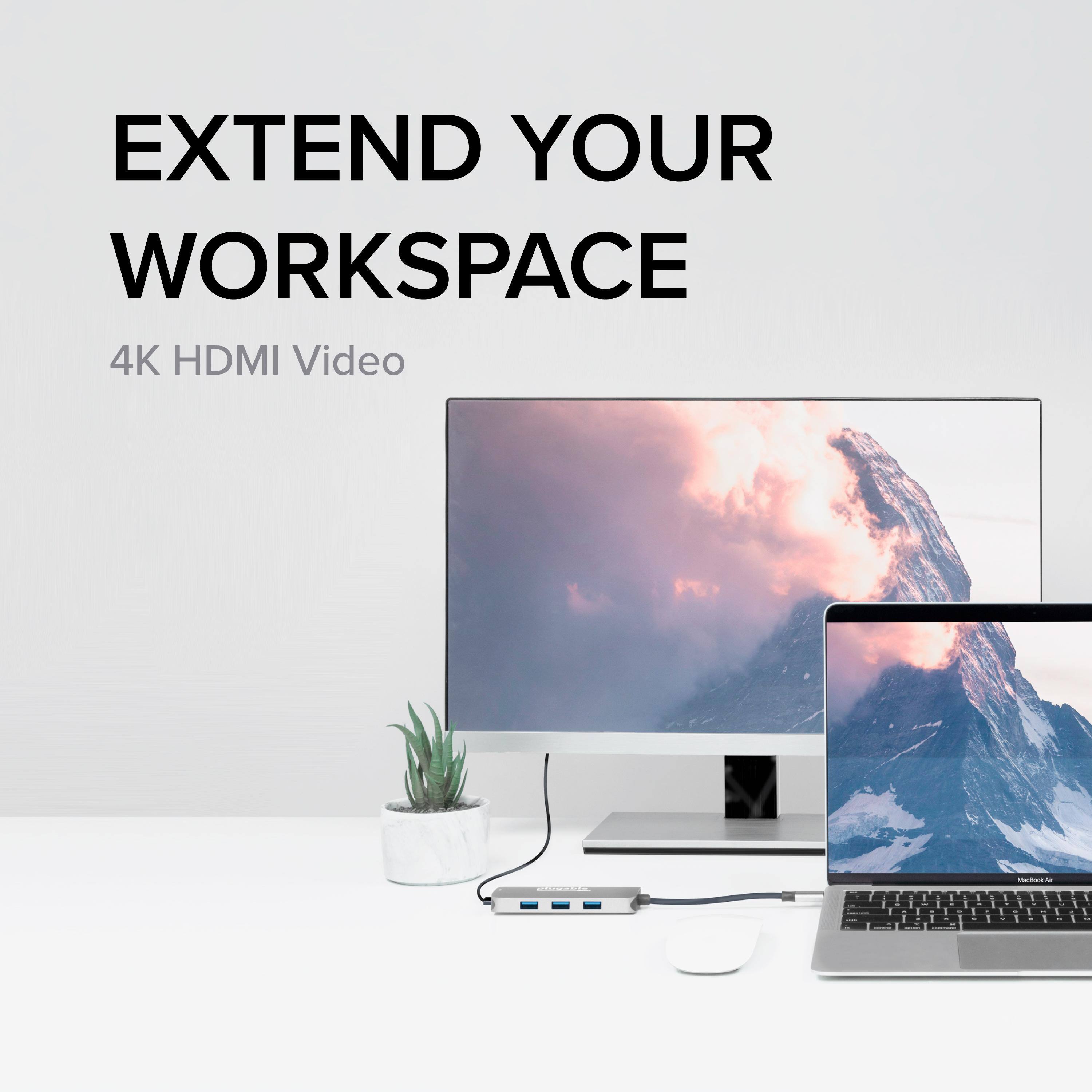 EXTEND YOUR WORKSPACE

4K HDMI Video