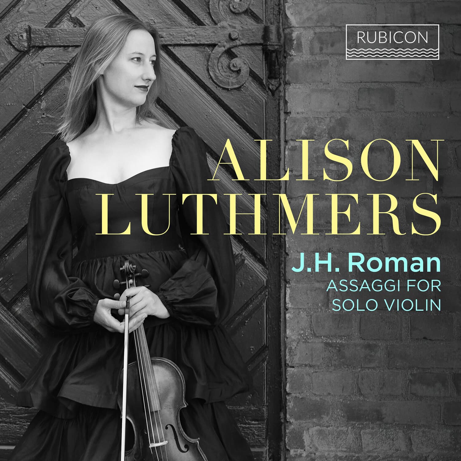 Alison Luthmers - J.H. Roman: Assaggi for Solo Violin  - COMPACT DISCS