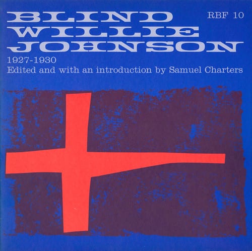 Blind Willie Johnson - Blind Willie Johnson 1927-1930   - COMPACT DISCS [CD] price history on PriceWatchPro