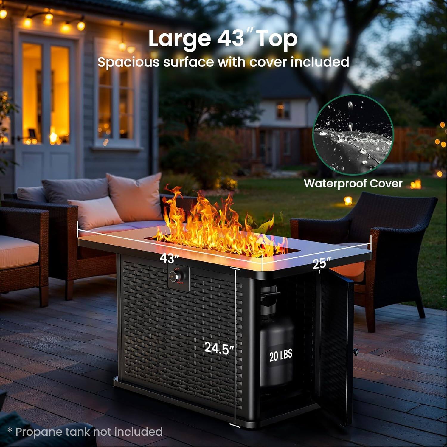 Large 43" Top  
Spacious surface with cover included  
Waterproof Cover  
43"  
25"  
24.5"  
20 LBS  
*Propane tank not included
