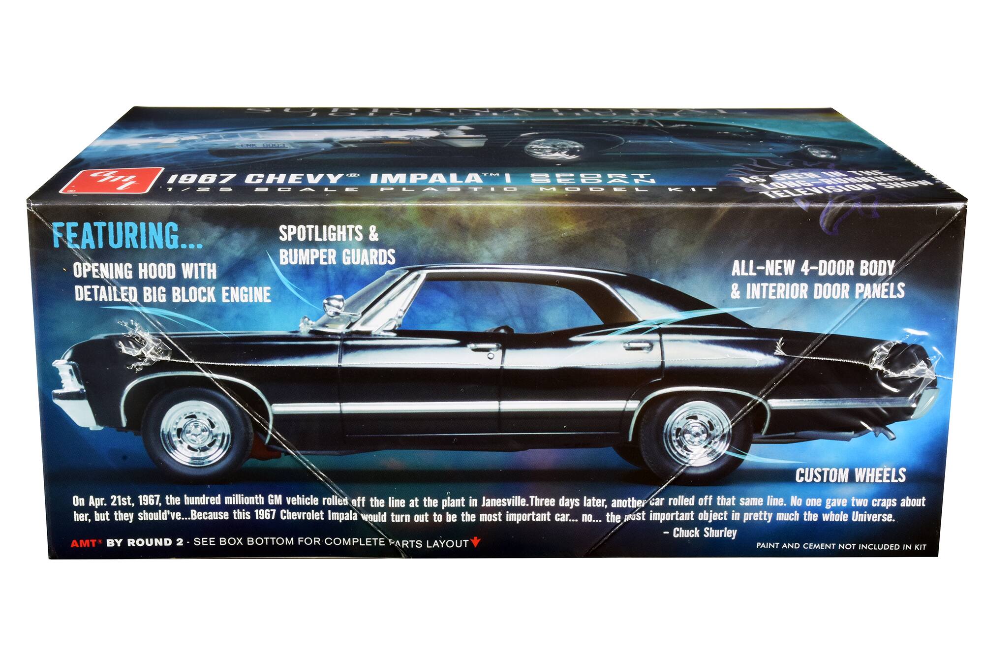 Sure, here is the corrected and grouped text from the image:

---

**1967 CHEVY IMPALA™ SEDAN 1/25 SCALE PLASTIC MODEL**

**FEATURING...**

- OPENING HOOD WITH DETAILED BIG BLOCK ENGINE
- SPOTLIGHTS & BUMPER GUARDS
- ALL-NEW 4-DOOR BODY & INTERIOR DOOR PANELS
- CUSTOM WHEELS

On Apr. 21st, 1967, the hundred millionth GM vehicle rolled off the line at the plant in Janesville. Three days later, another car rolled off that same line. No one gave two craps about her, but they should've... Because this 1967 Chevrolet Impala would turn out to be the most important car... no... the most important object in pretty much the whole Universe.  
— Chuck Shurley

**AMT® BY ROUND 2 - SEE BOX BOTTOM FOR COMPLETE PARTS LAYOUT**

PAINT AND CEMENT NOT INCLUDED IN KIT

---
