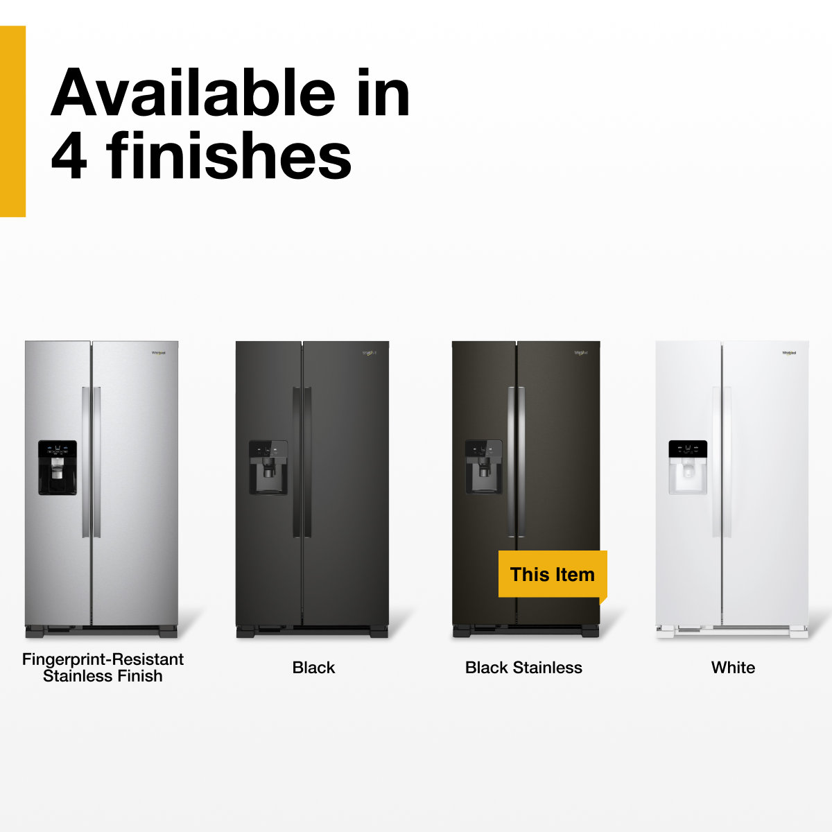 Available in 4 finishes

- Fingerprint-Resistant Stainless Finish
- Black
- Black Stainless
- White

This Item